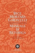 Scaricare Manuale di retorica (Tascabili. Saggi) pdf gratis