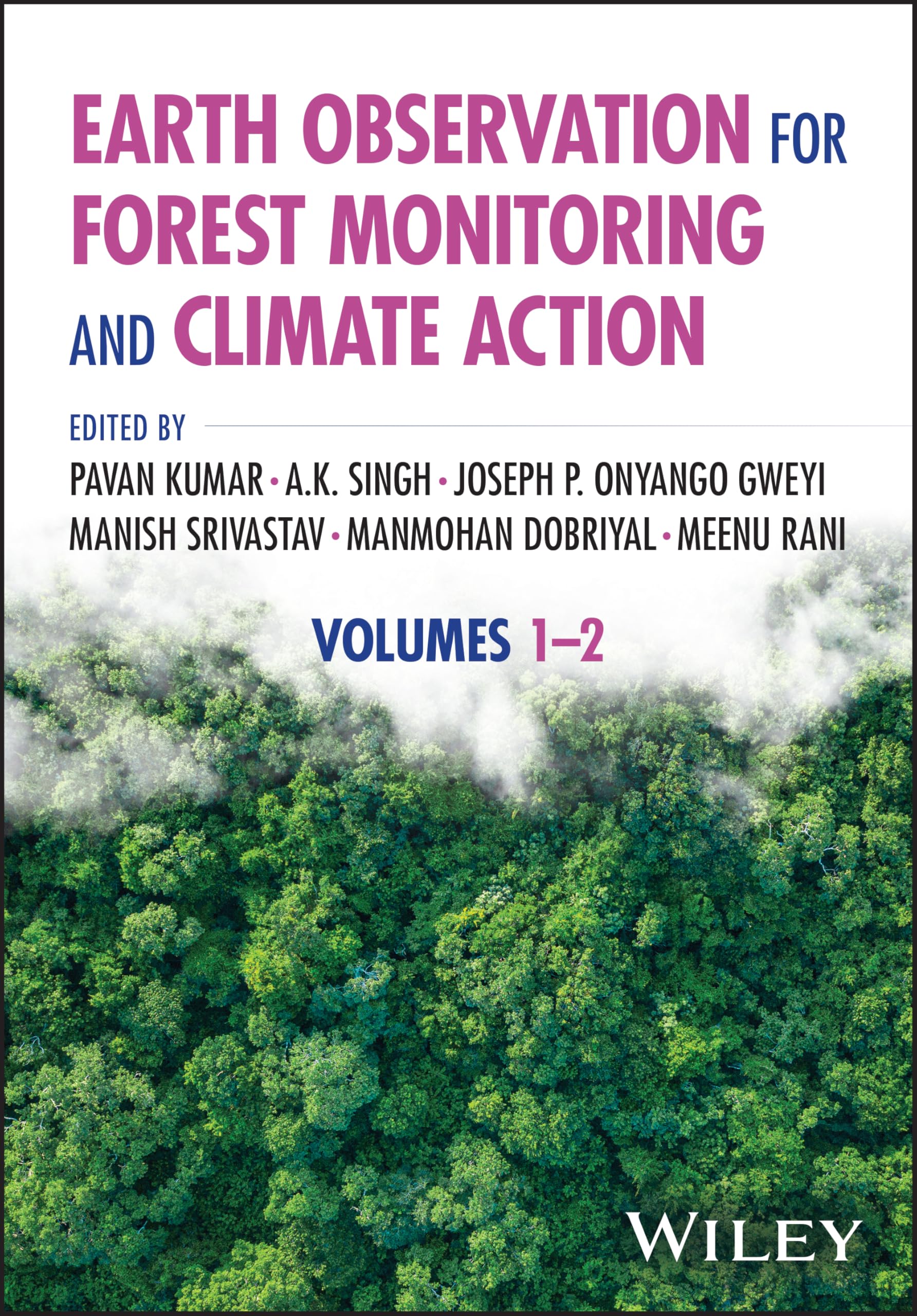 Earth Observation for Forest Monitoring and Climate Action