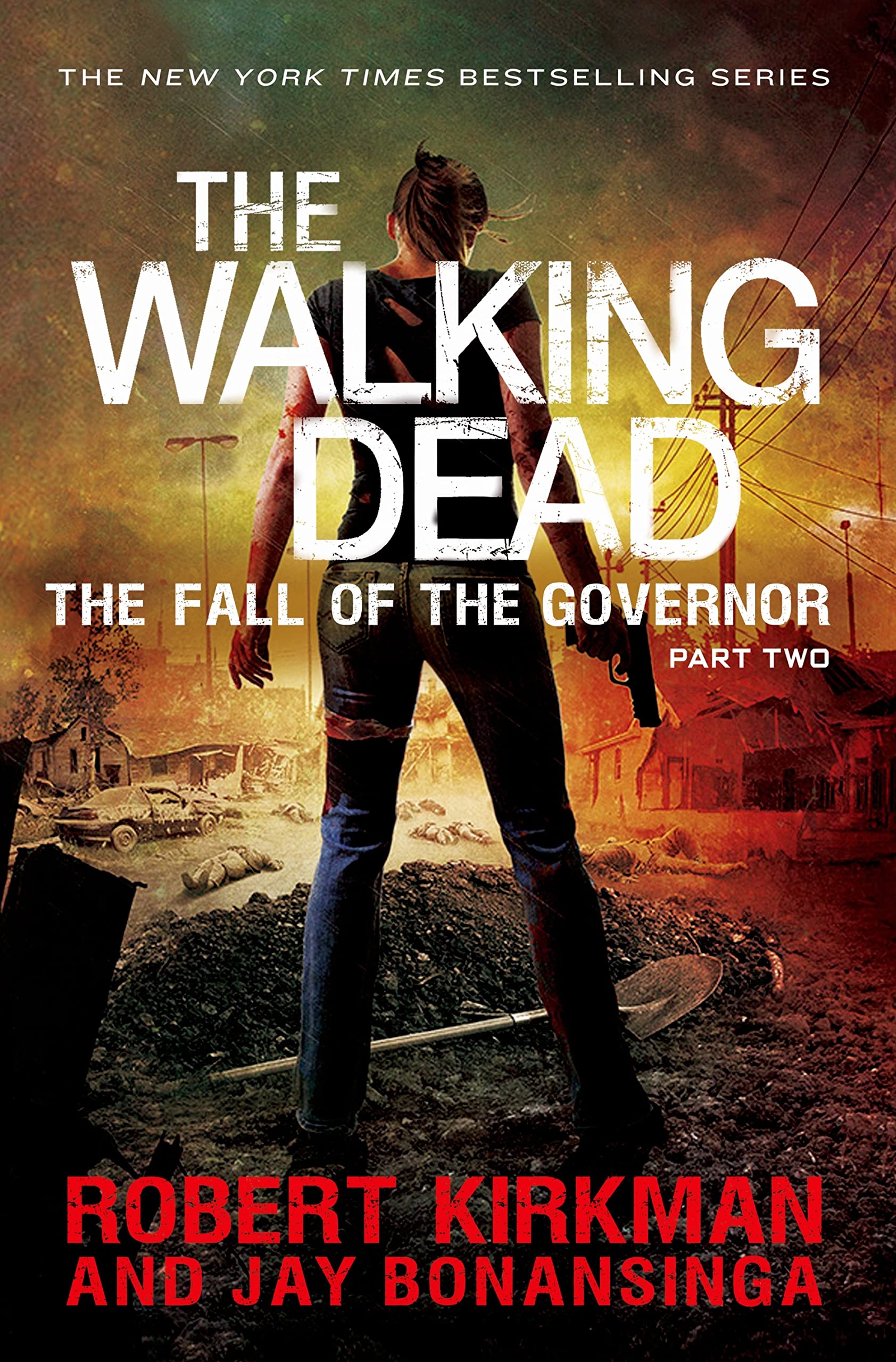 Buy The Walking Dead: The Fall of the Governor: Part Two (The Walking Dead Series) — BookShops.in