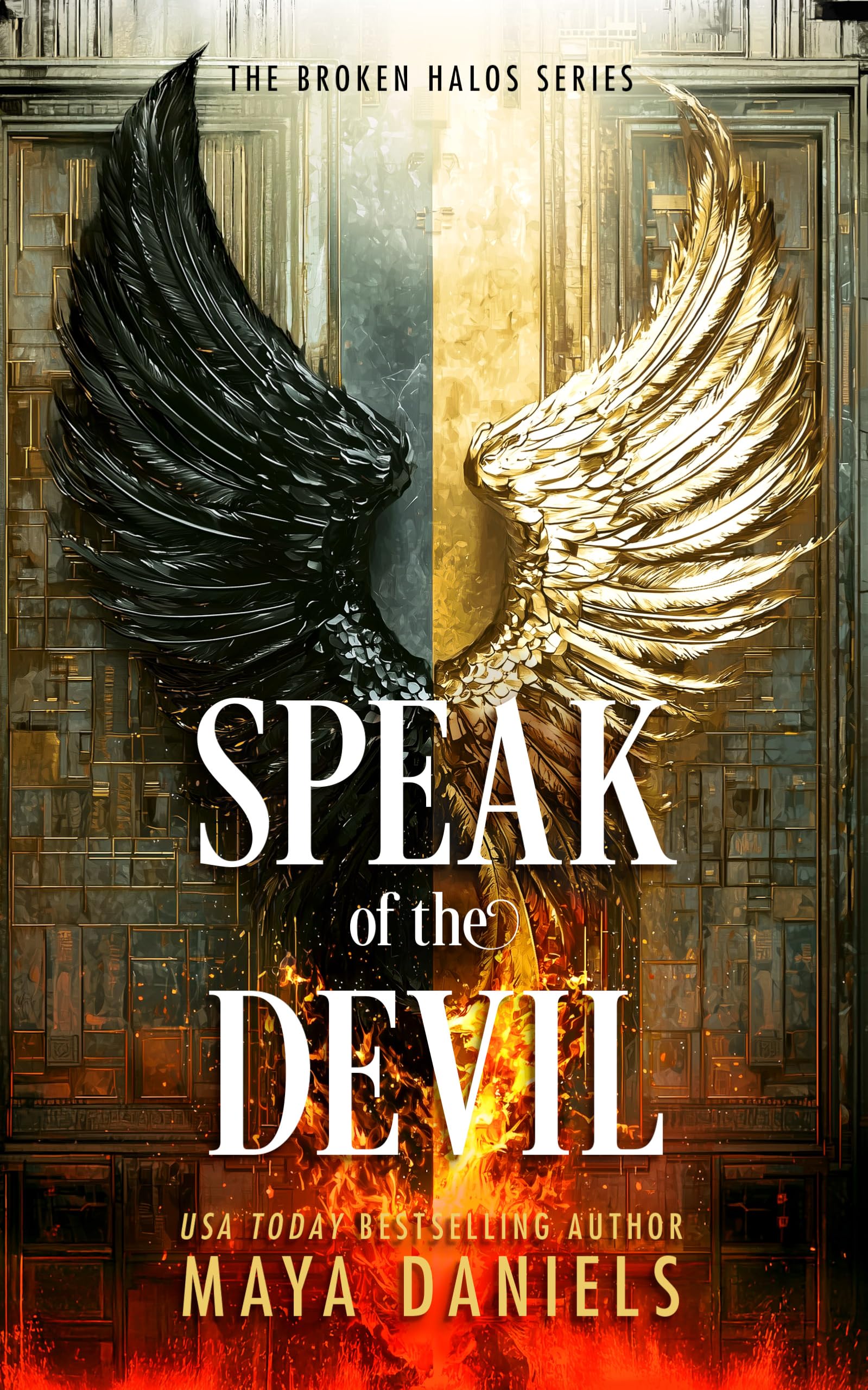 Speak of the Devil: 2 (The Broken Halos Series)