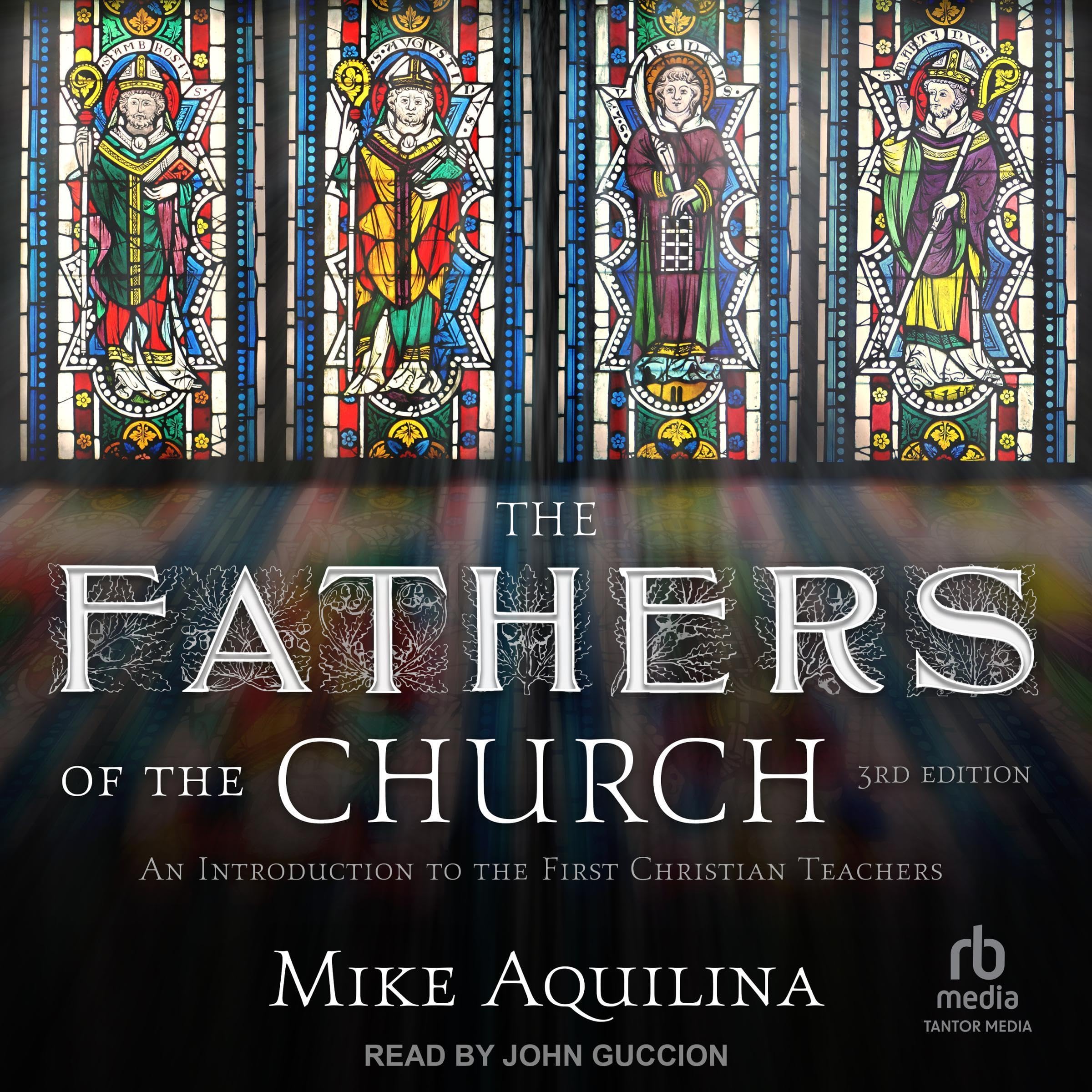 The Fathers of the Church (3rd Edition)