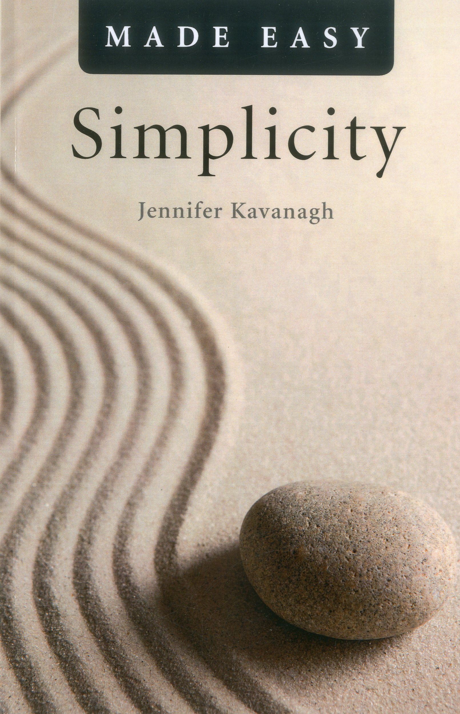Simplicity Made Easy - Jennifer Kavanagh