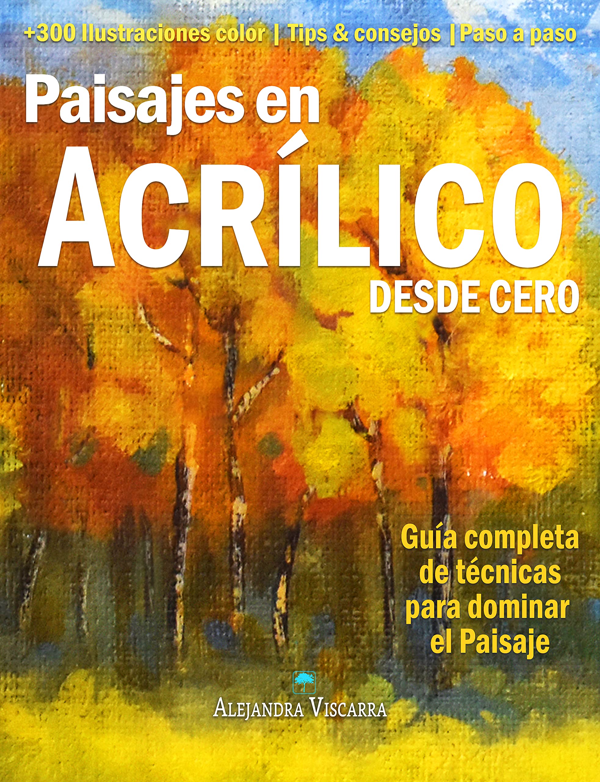 Peinture acrylique paysages manuel pour apprendre la perspective