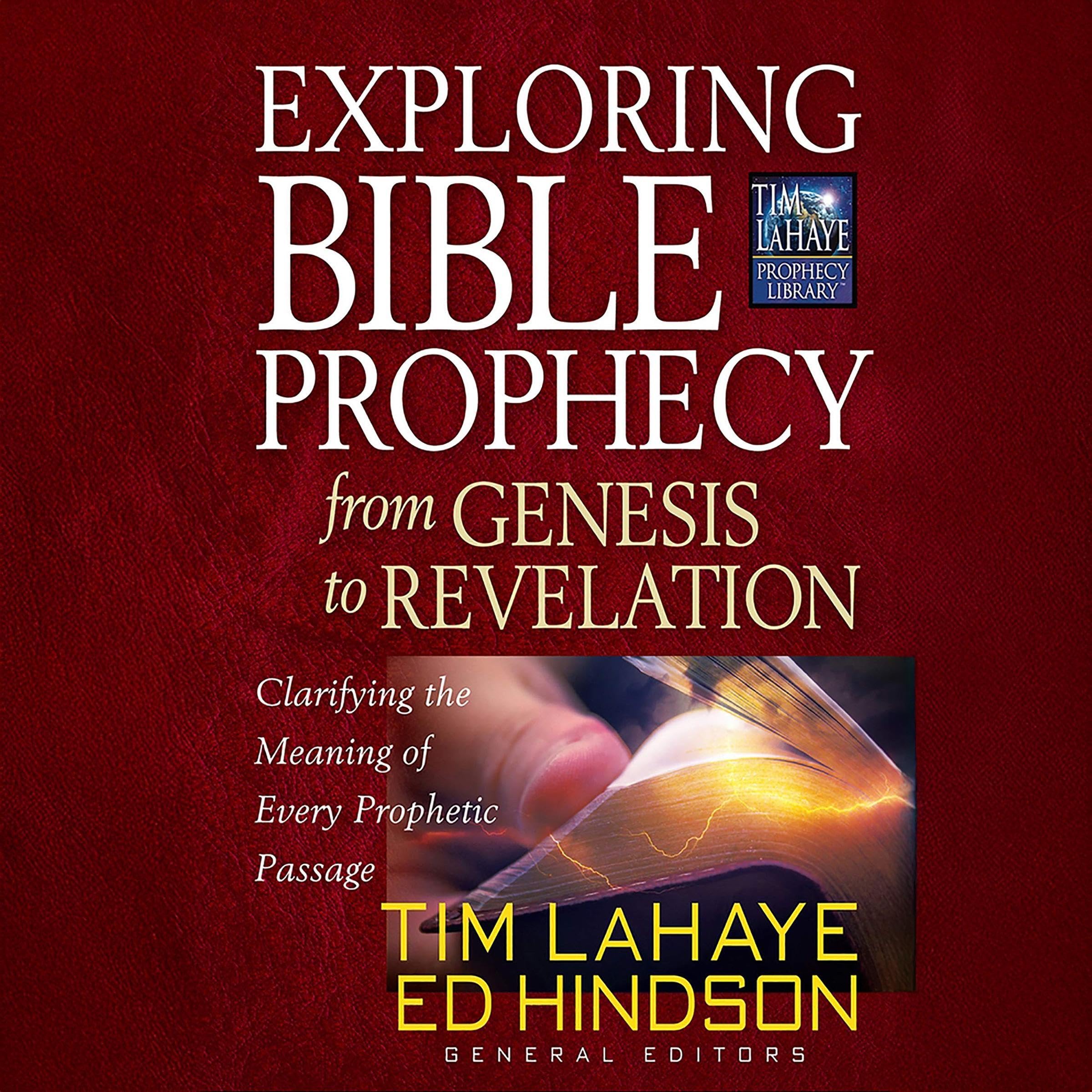 Exploring Bible Prophecy from Genesis to Revelation