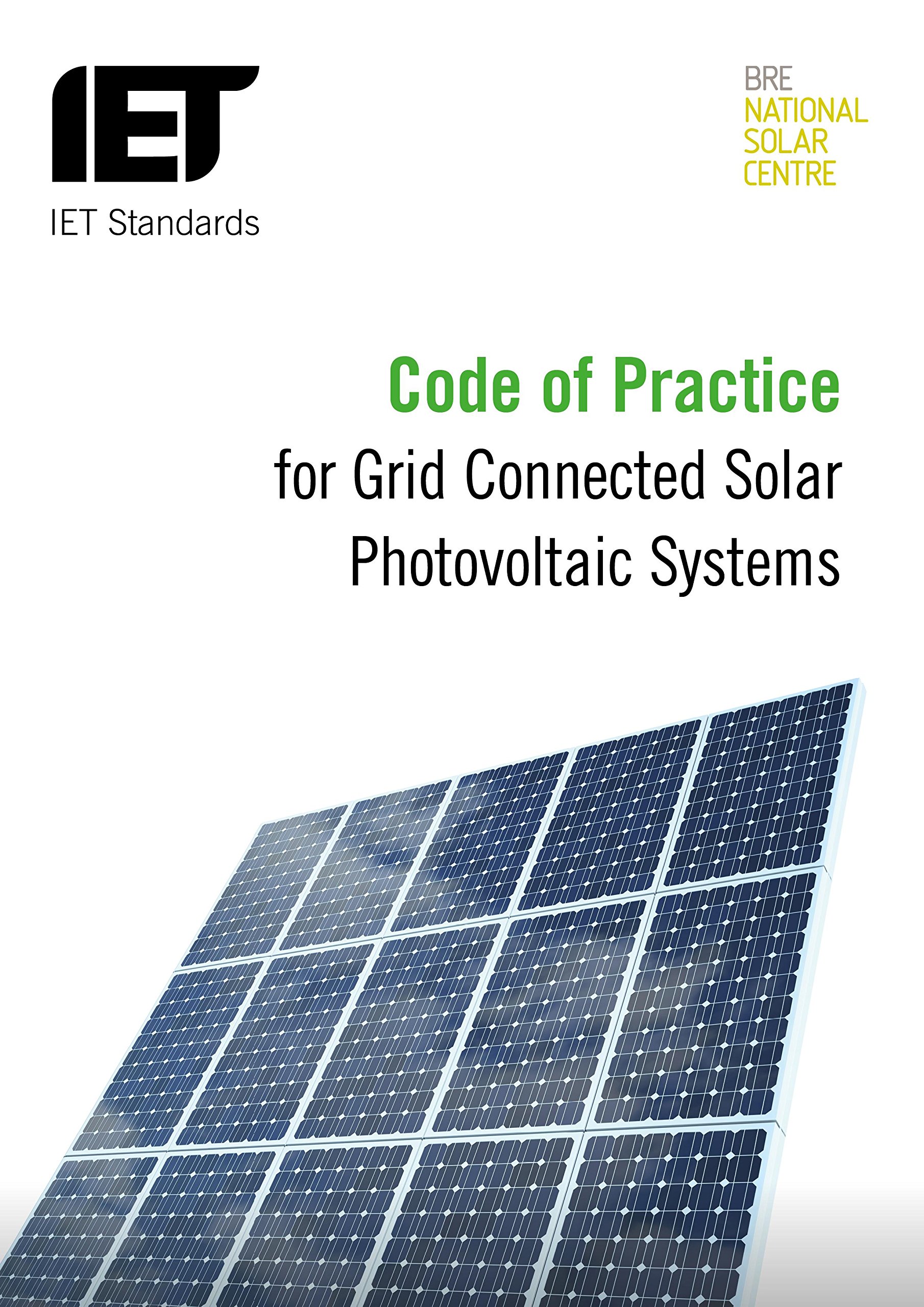 Buy Code of Practice for Gridconnected Solar Photovoltaic Systems