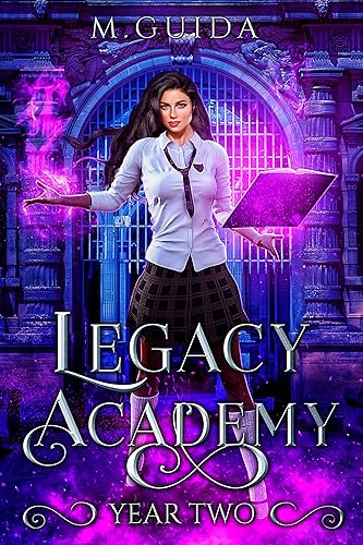 Legacy Academy Year Two Paranormal Academy Romance