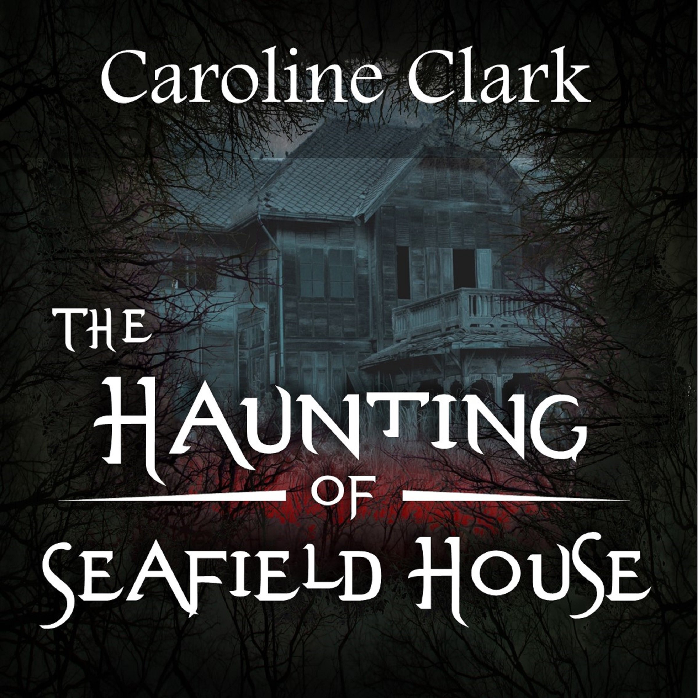 Cover art for The Haunting of Seafield House