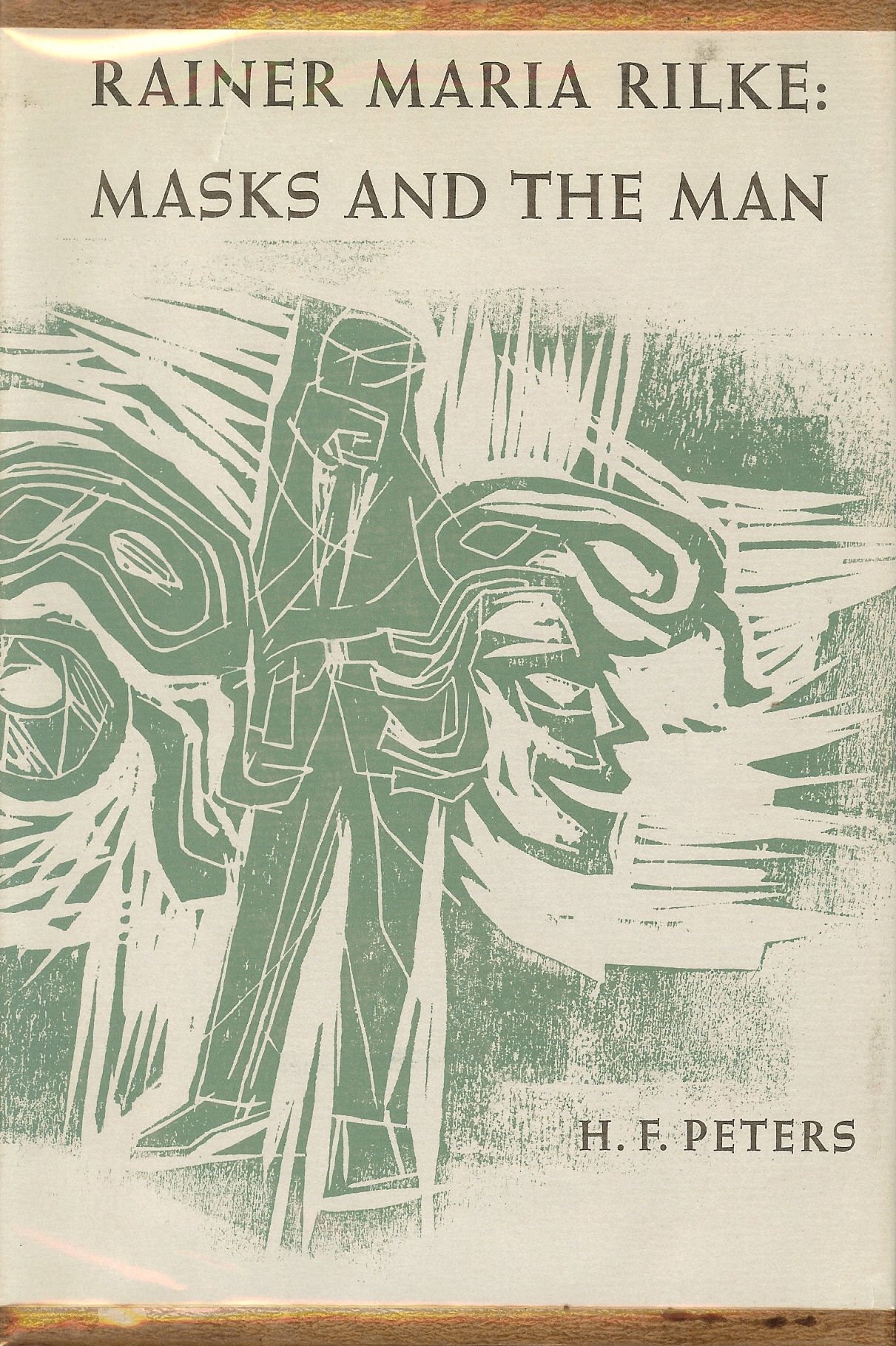 Amazon.co.jp: Rainer Maria Rilke: Masks and the man : 本