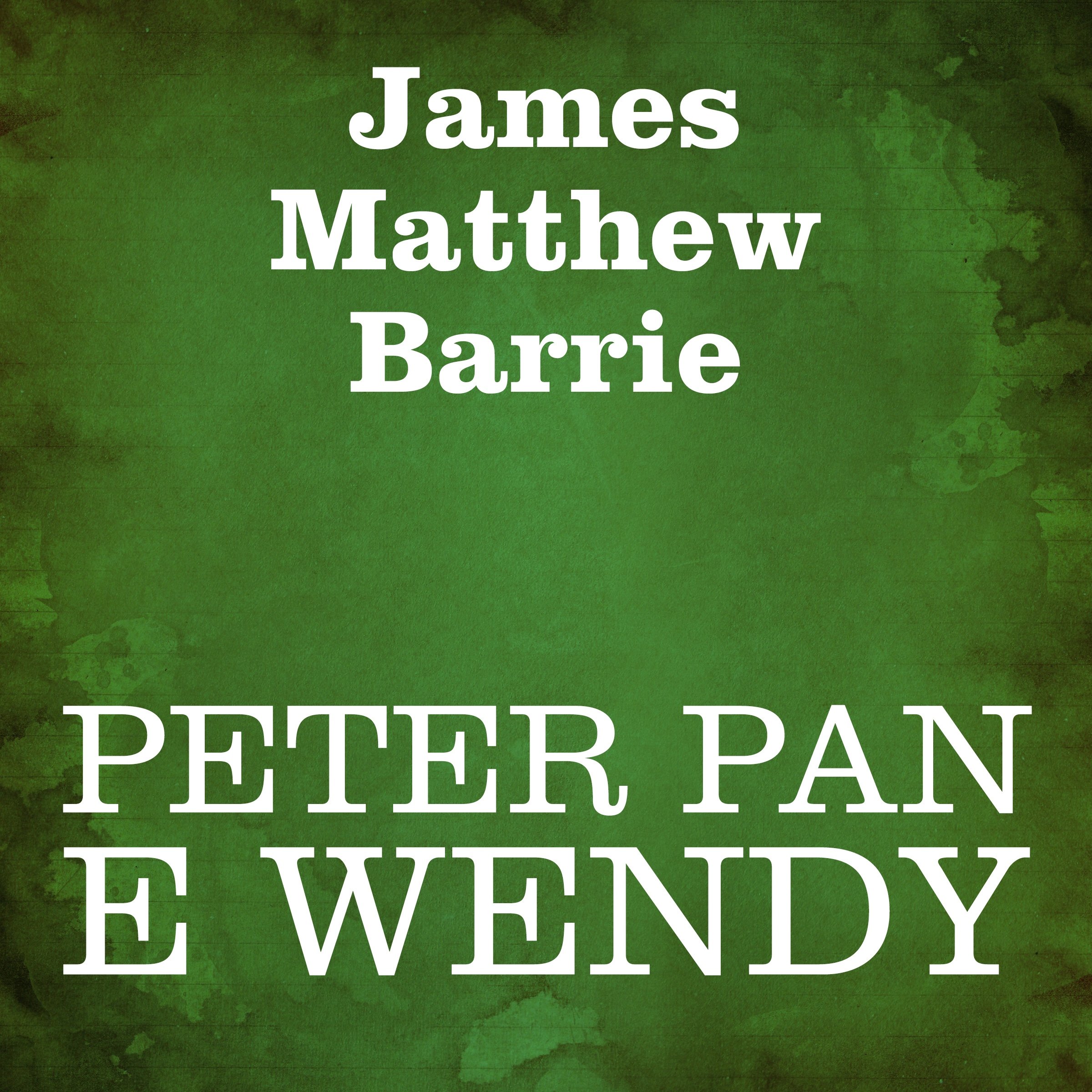 Peter Pan e Wendy