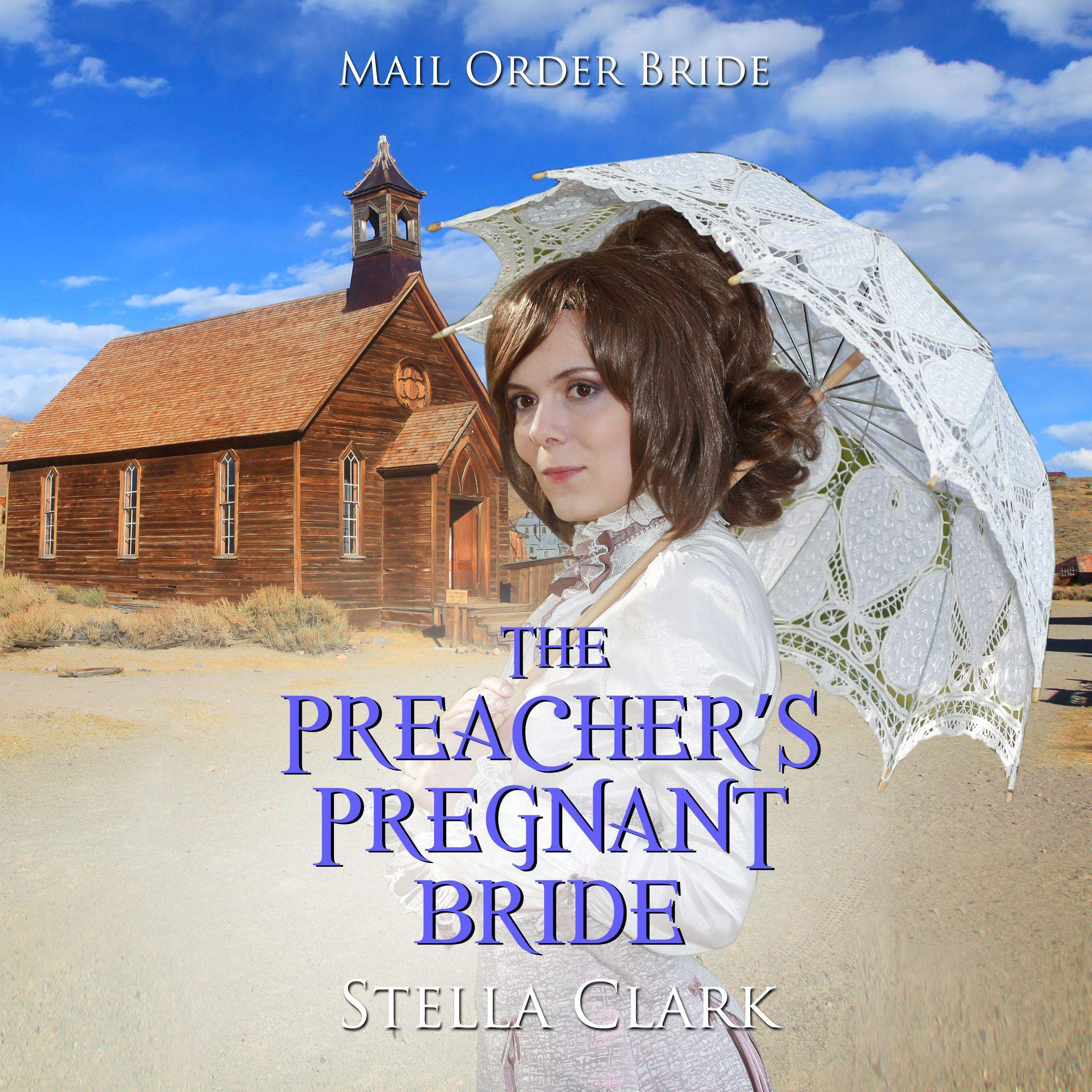 The Preacher’s Pregnant Bride