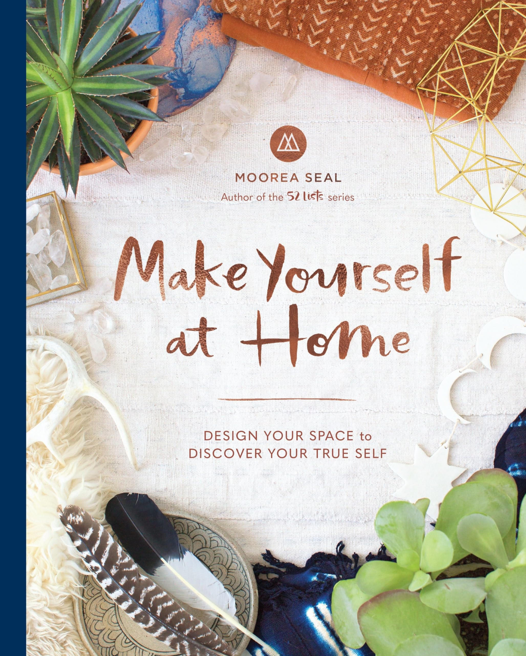 Make Yourself at Home: Discover Your Style and Transform Your Sp