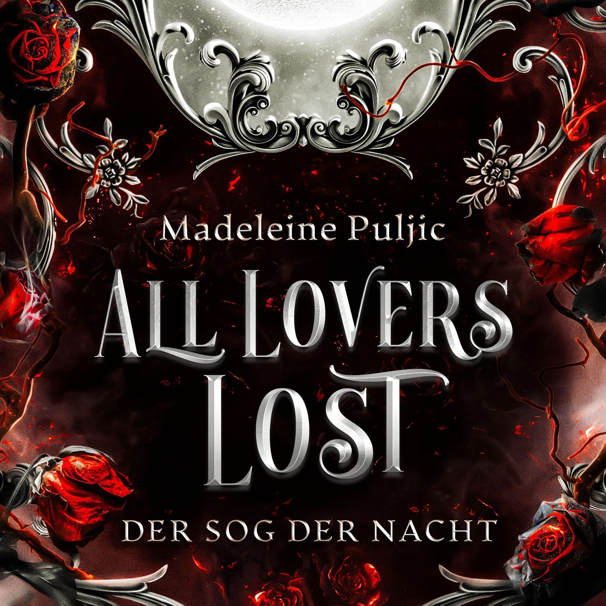 Cover art for All Lovers Lost – Der Sog der Nacht [All Lovers Lost – The Pull of the Night]