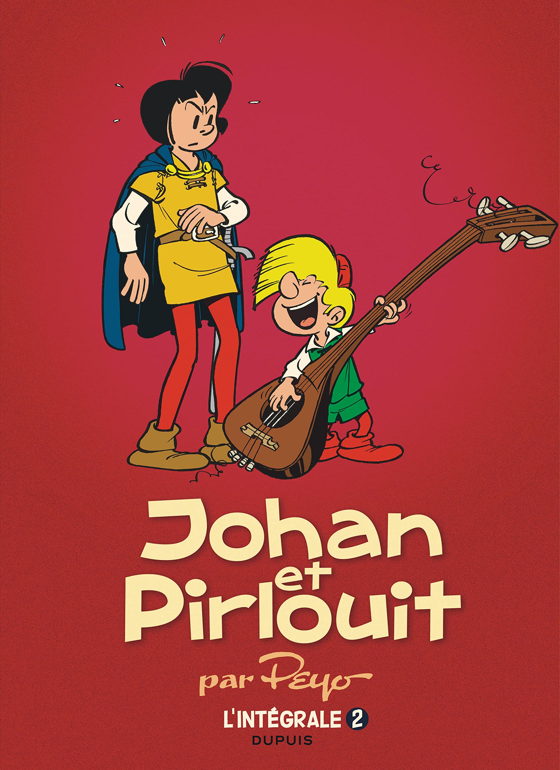 Johan et Pirlouit - L'Intégrale - Tome 2