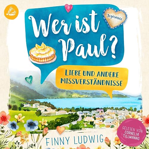 Wer ist Paul? - Liebe und andere Missverständnisse