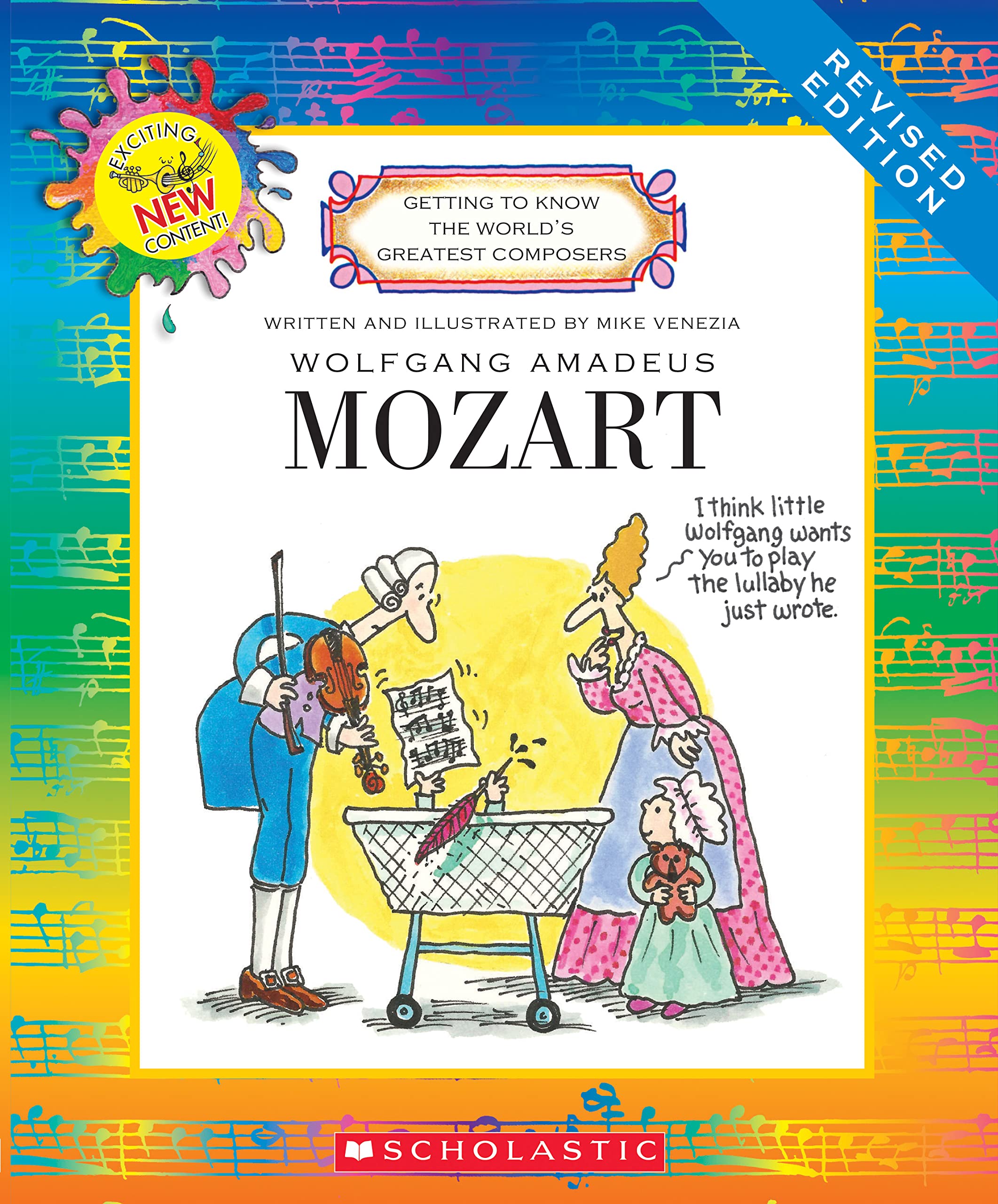 Wolfgang Amadeus Mozart (Revised Edition) (Getting to Know the World's Greatest Composers)