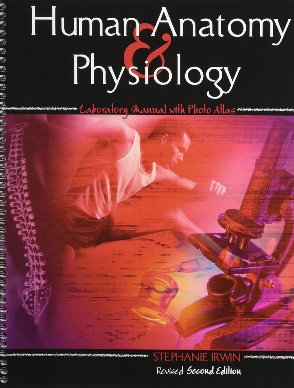 Human Anatomy and Physiology Laboratory Manual With Photo