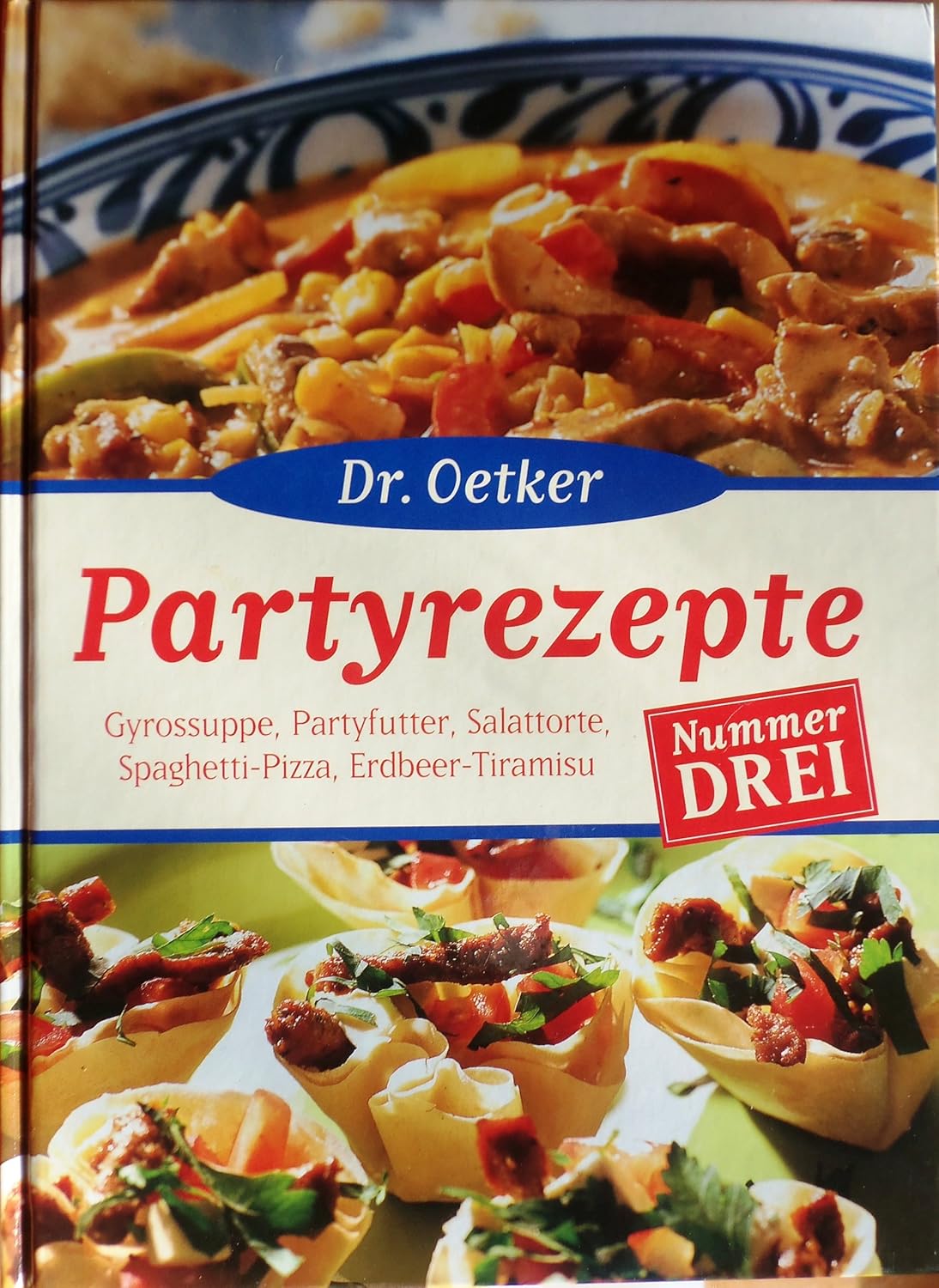 Dr Oetker Partyrezepte Aus Dem Ofen Partyrezepte Nr. Drei: Gyrossuppe, Partyfutter, Salattorte, Spaghetti