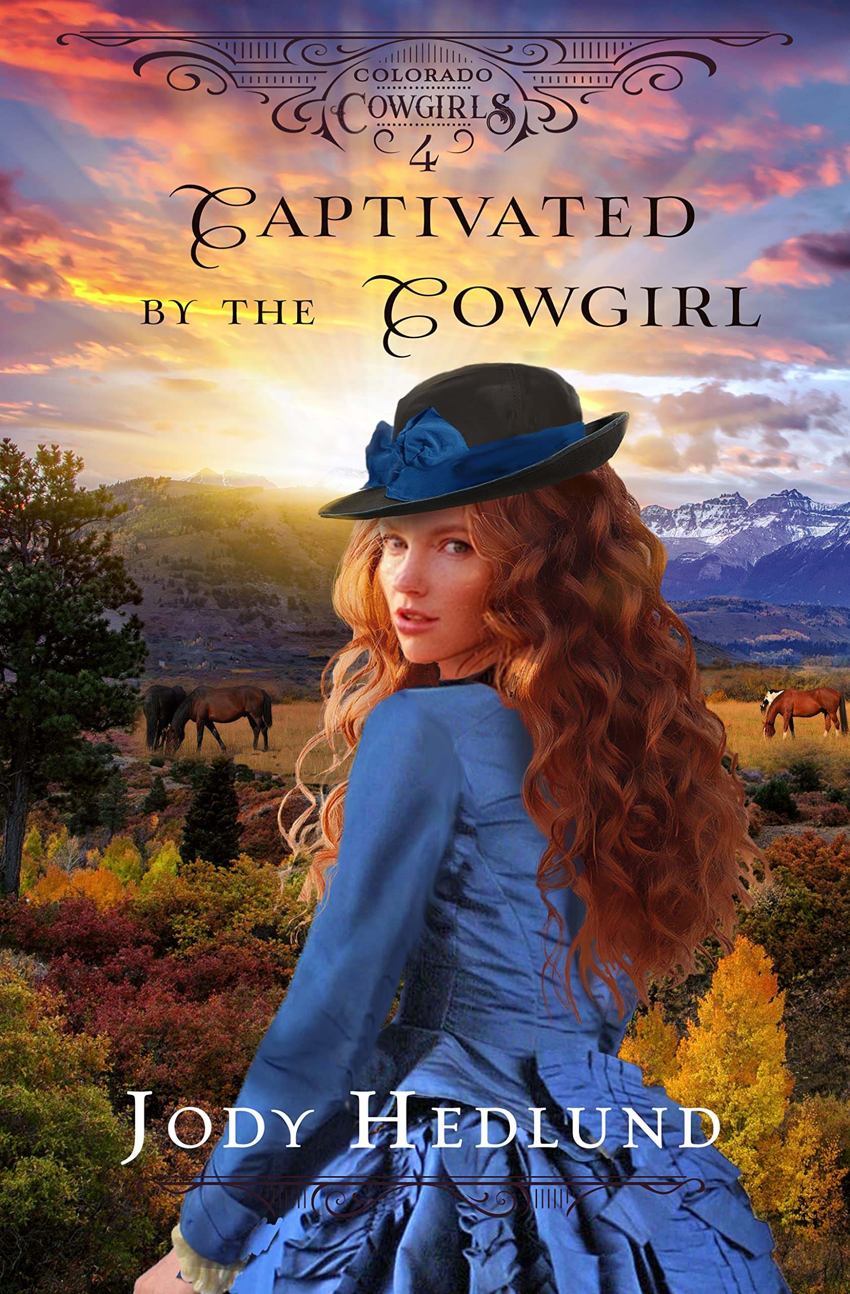 Captivated by the Cowgirl: A Sweet Historical Romance (Colorado Cowgirls Book 4)