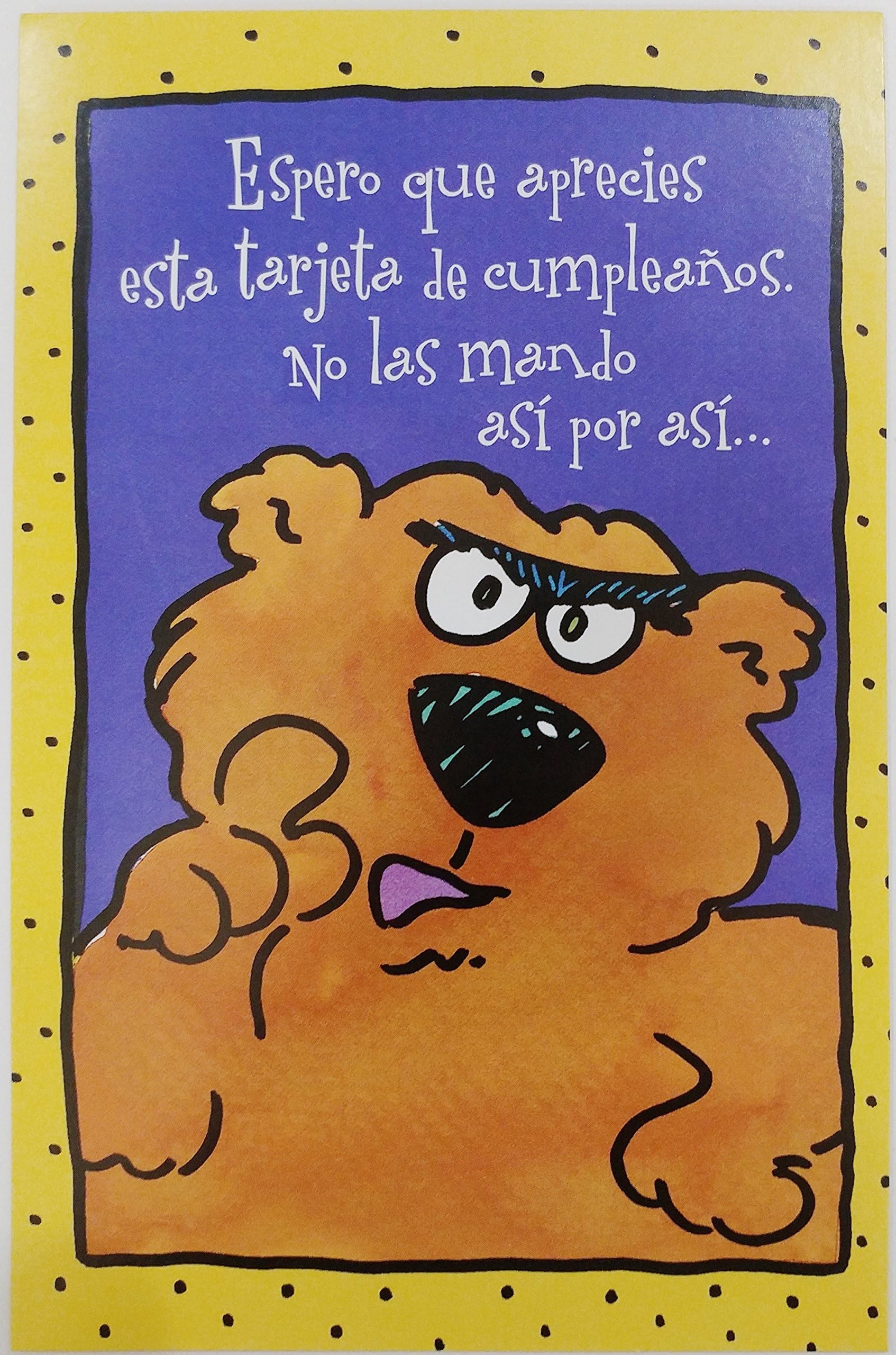 Feliz Cumpleanos/Felicidades - Funny Humor Happy Birthday Greeting Card in Spanish