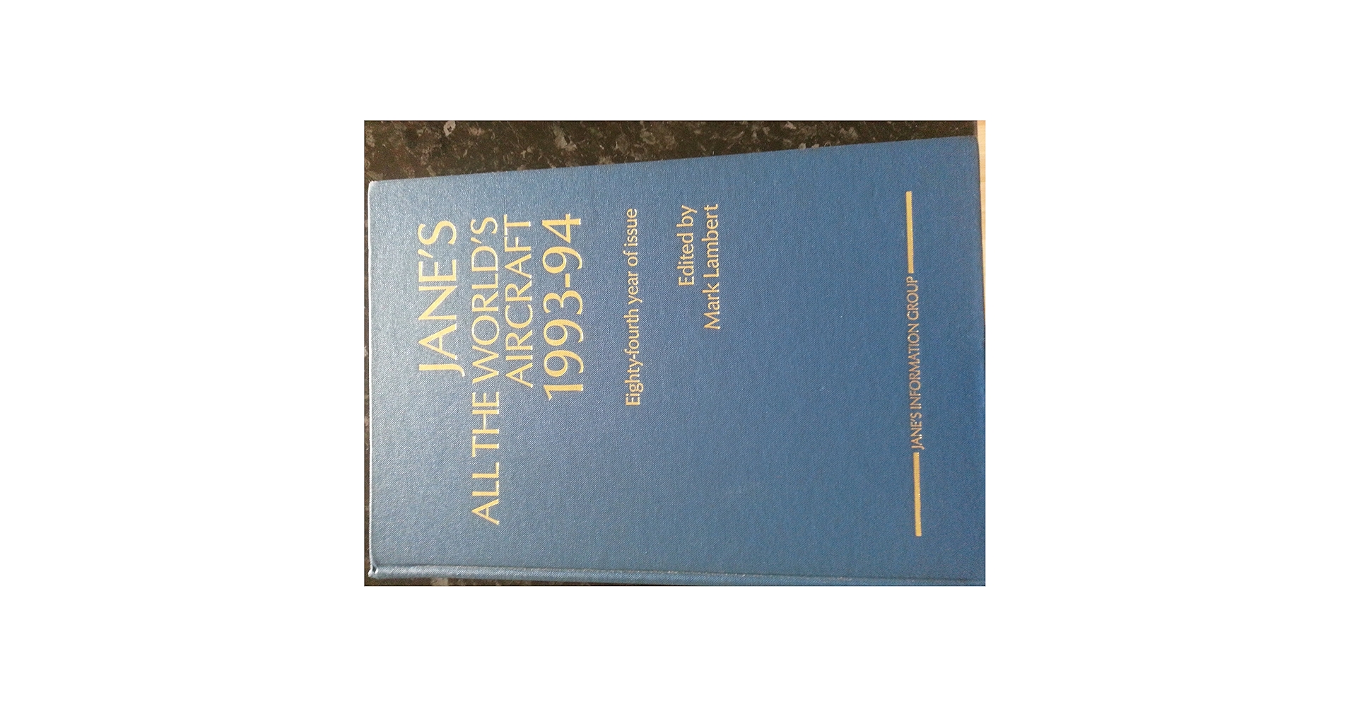 Jane's All the World's Aircraft 1993-94 : Lambert, Mark