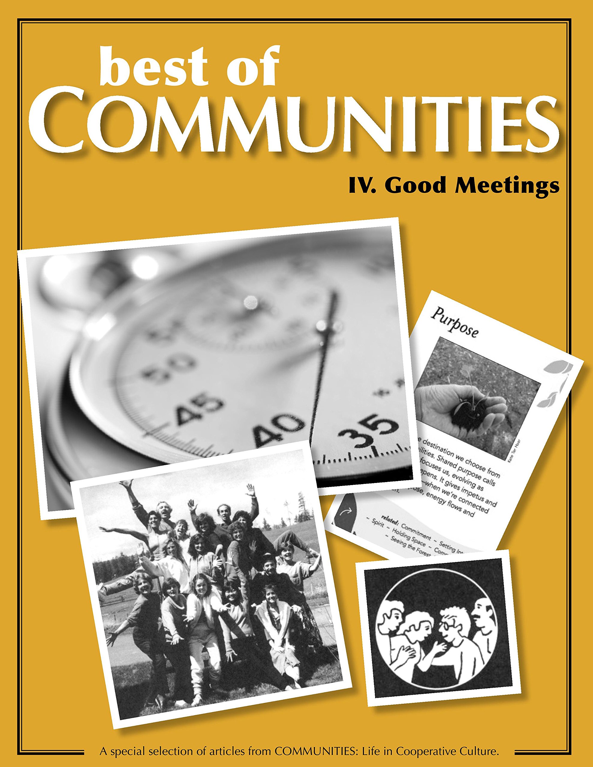 Best of Communities: IV. Good Meetings