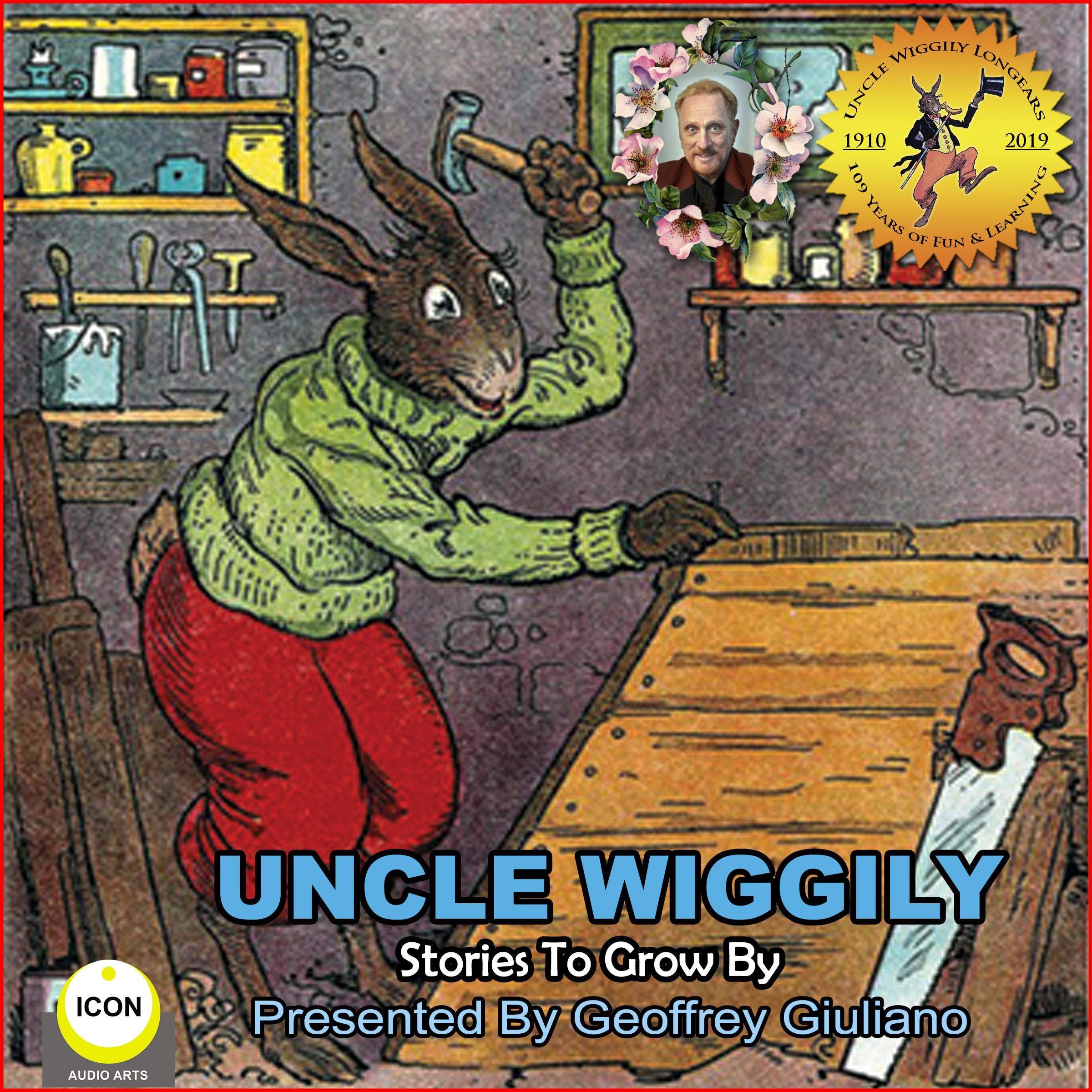 Uncle Wiggily Stories to Grow By