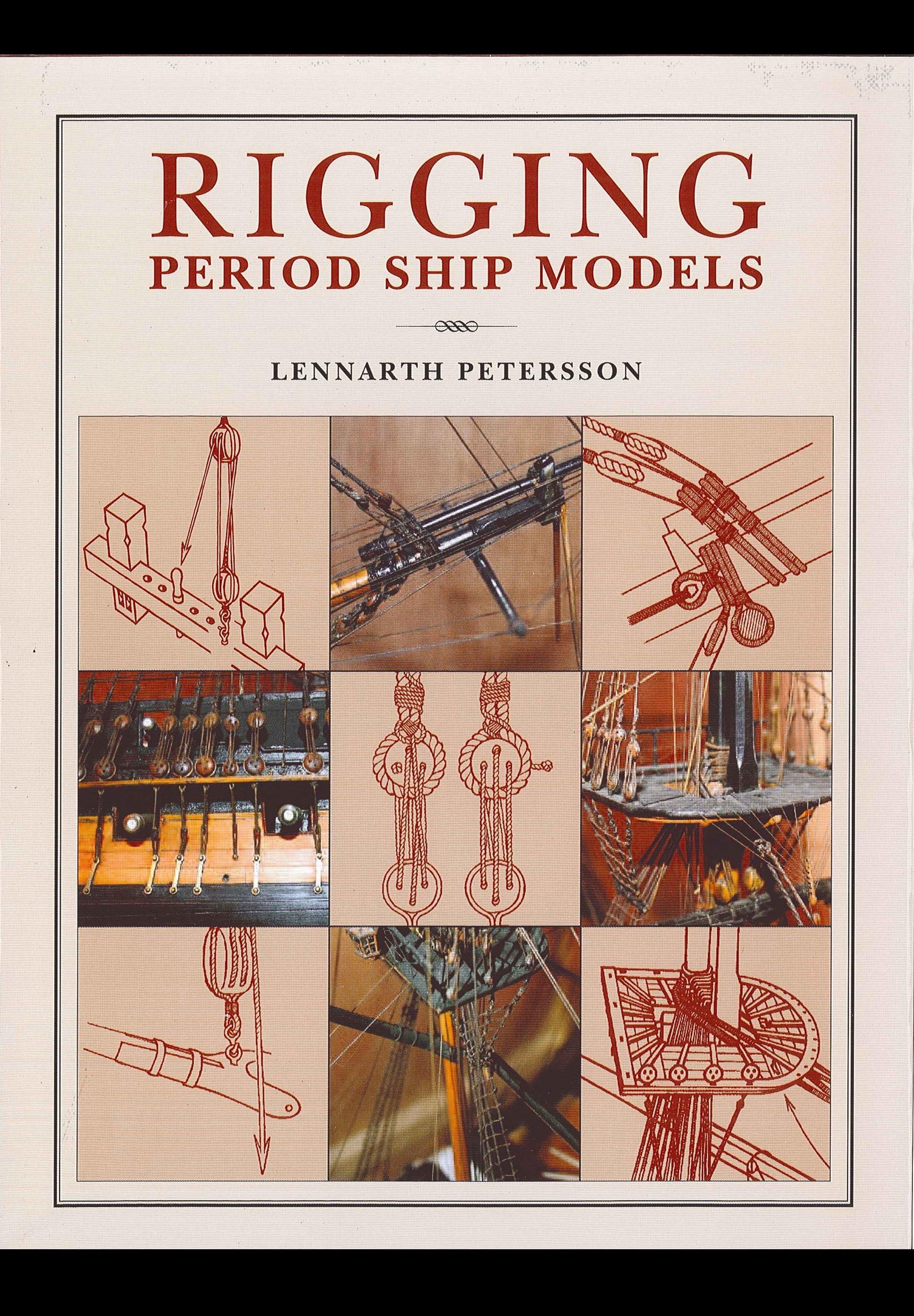 Rigging Period Ships Models: A Step-by-step Guide