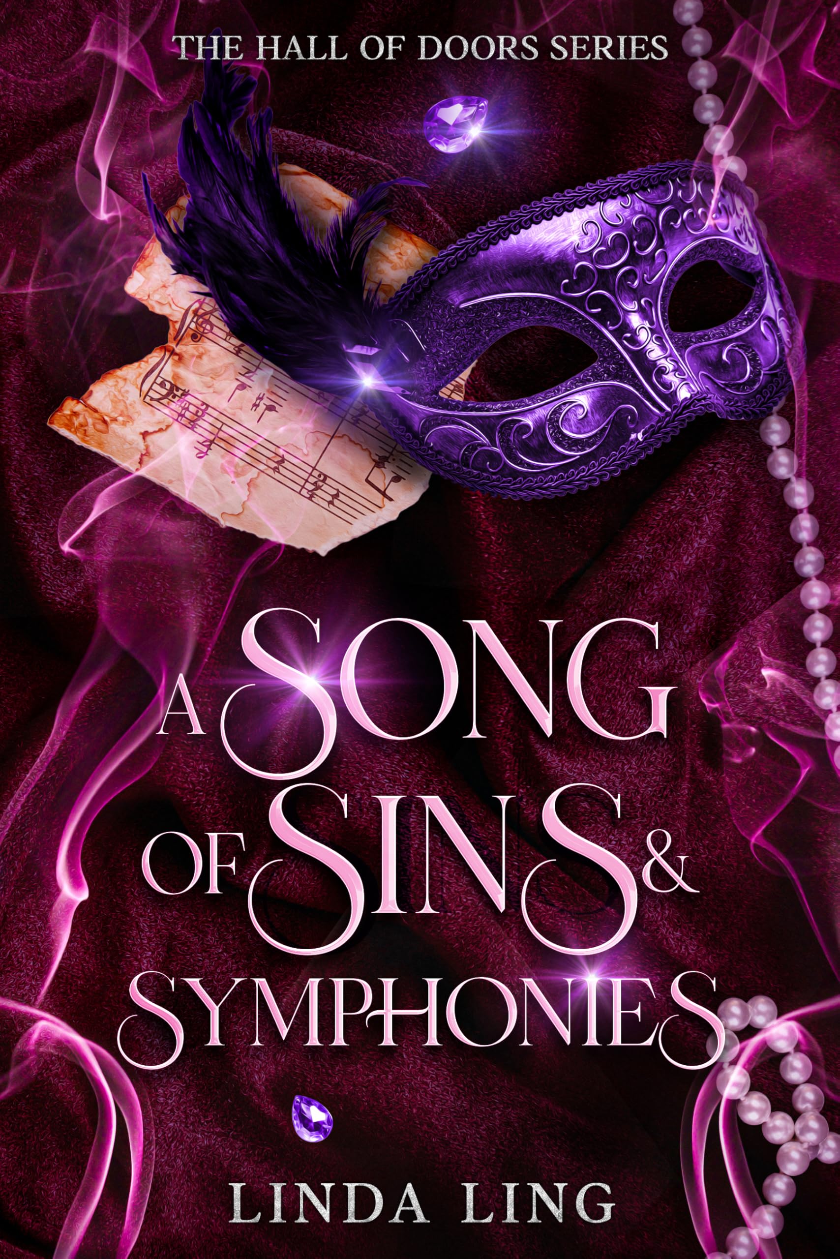 A Song of Sins & Symphonies (Hall of Doors Book 1)