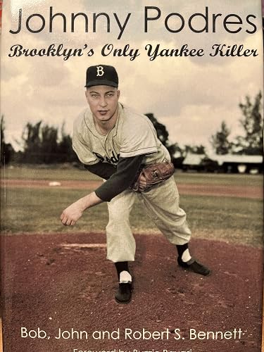 Johnny Podres: Brooklyn's Only Yankee Killer