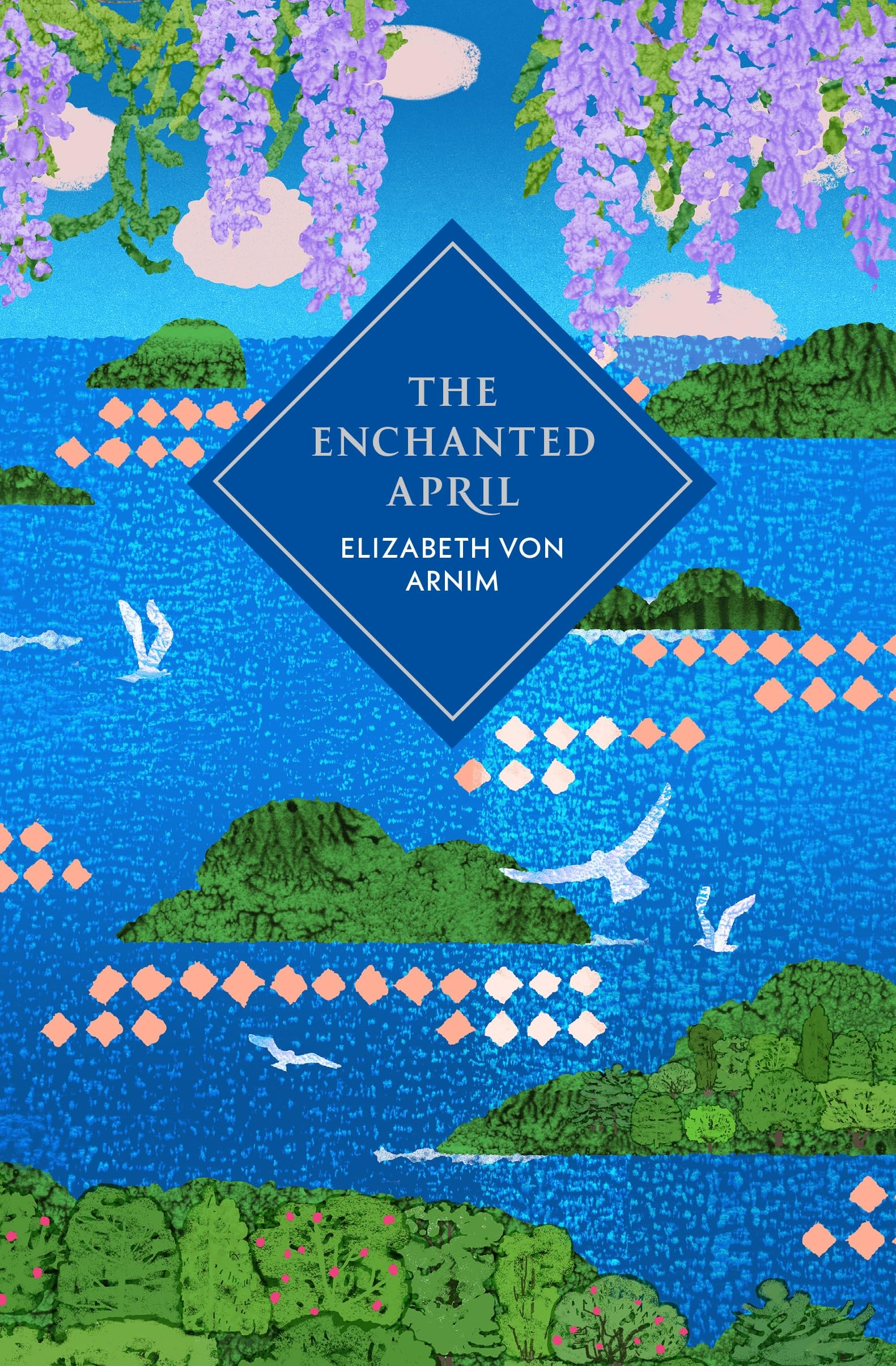 The Enchanted April by Elizabeth Von Arnim (Hardback Book)