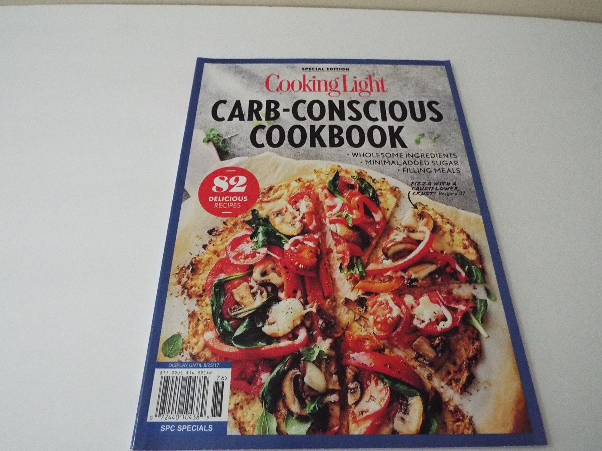 COOKING LIGHT Carb-Conscious Cookbook Single Issue Magazine – May 26, 2017