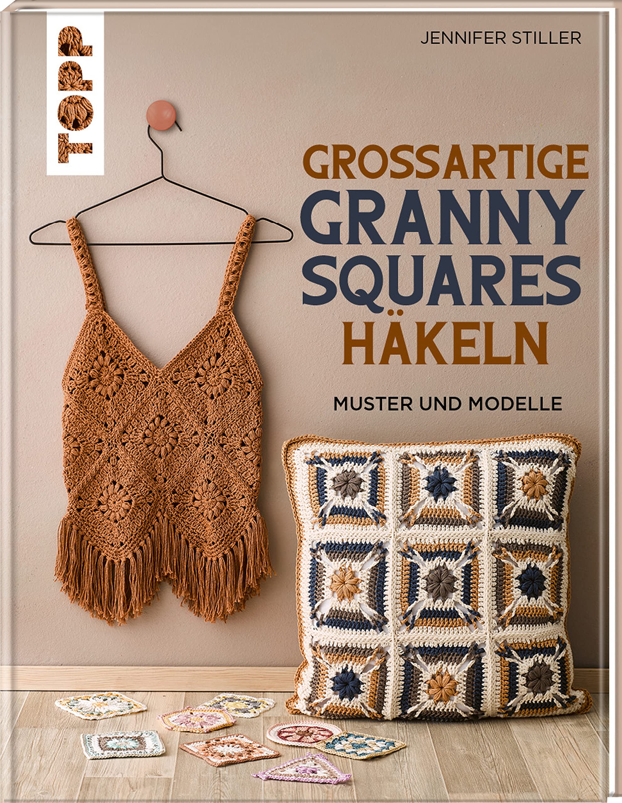 Frechverlag Gmbh Großartige Granny Squares Häkeln: Muster Und Modelle (Granny Squares (Häkelanleitungen))