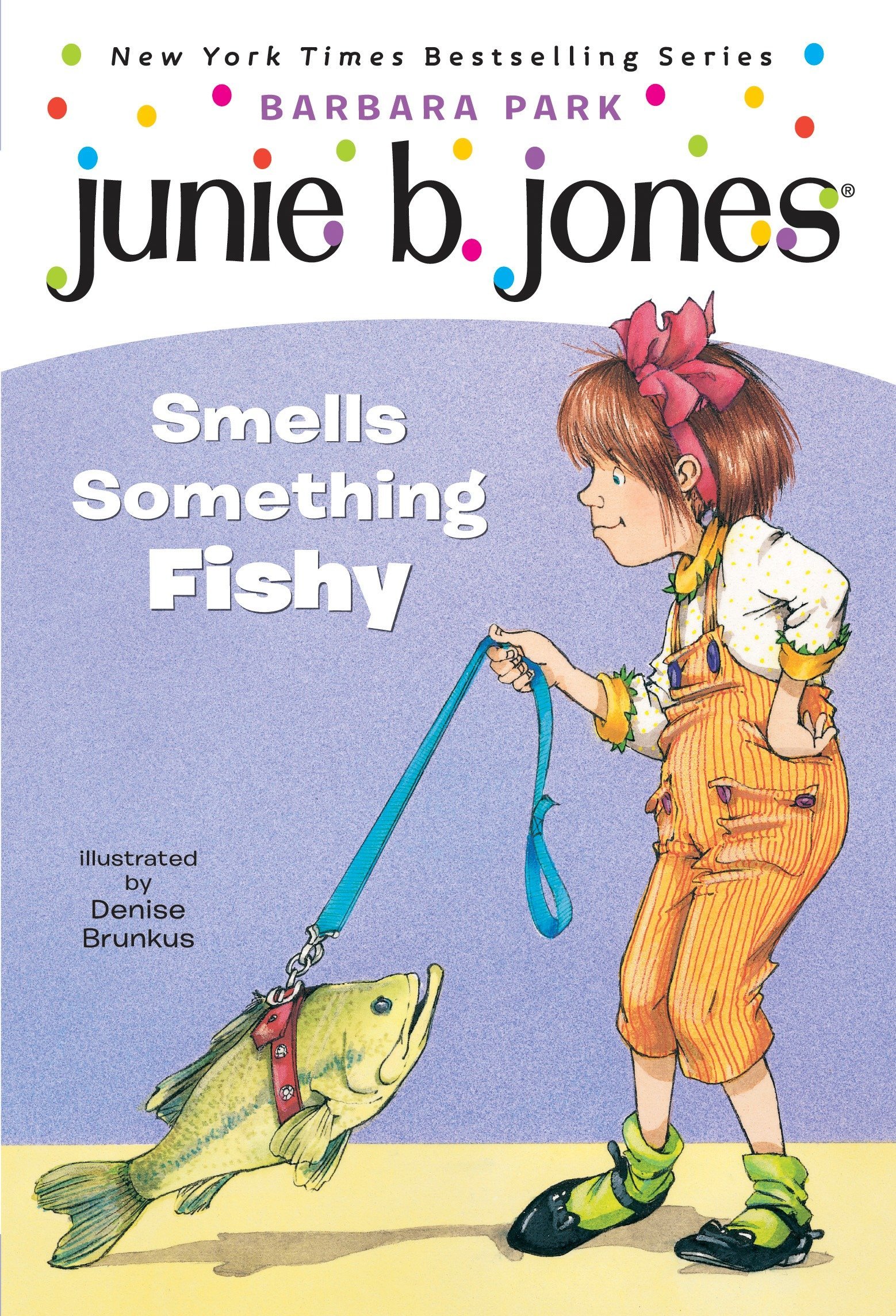 Junie B. Jones Smells Something Fishy (Junie B. Jones, No. 12)