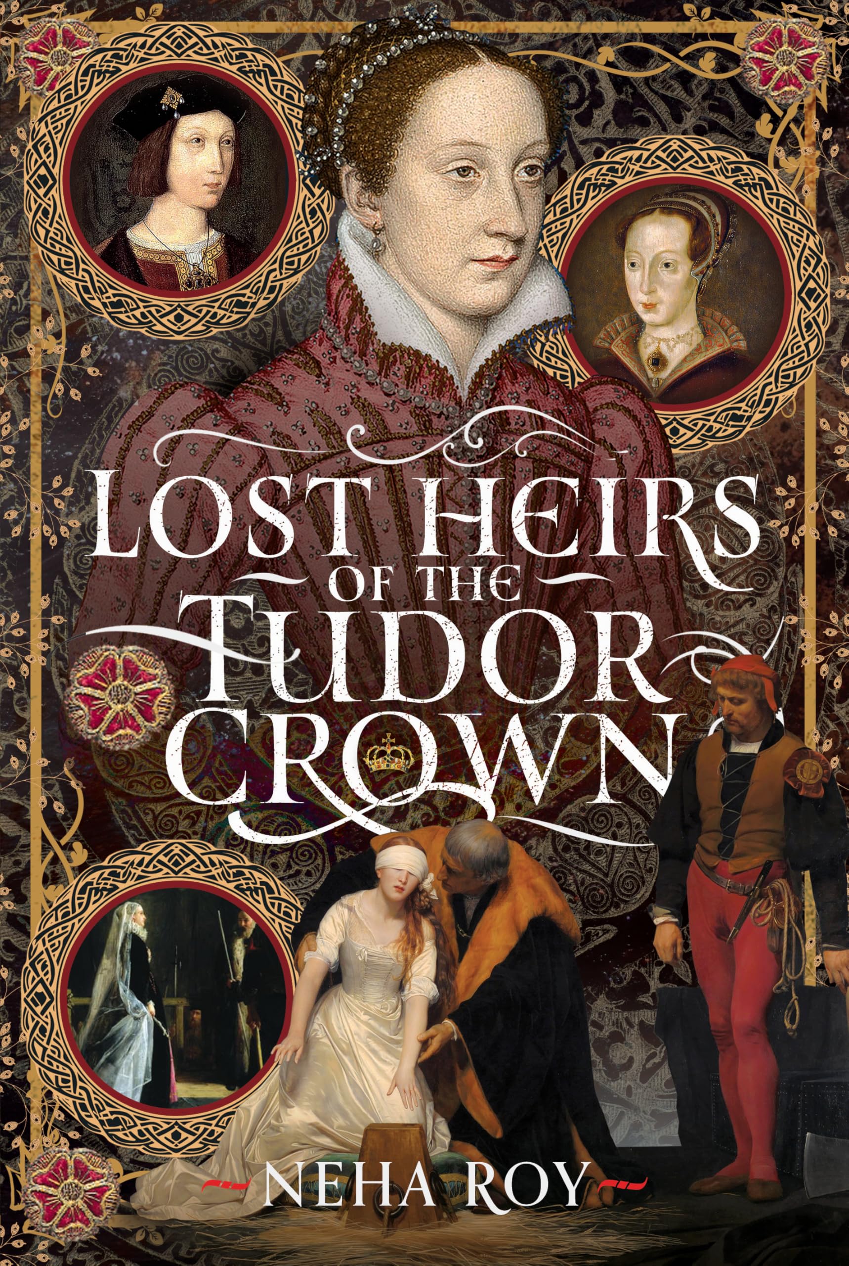 Lost Heirs of the Tudor Crown