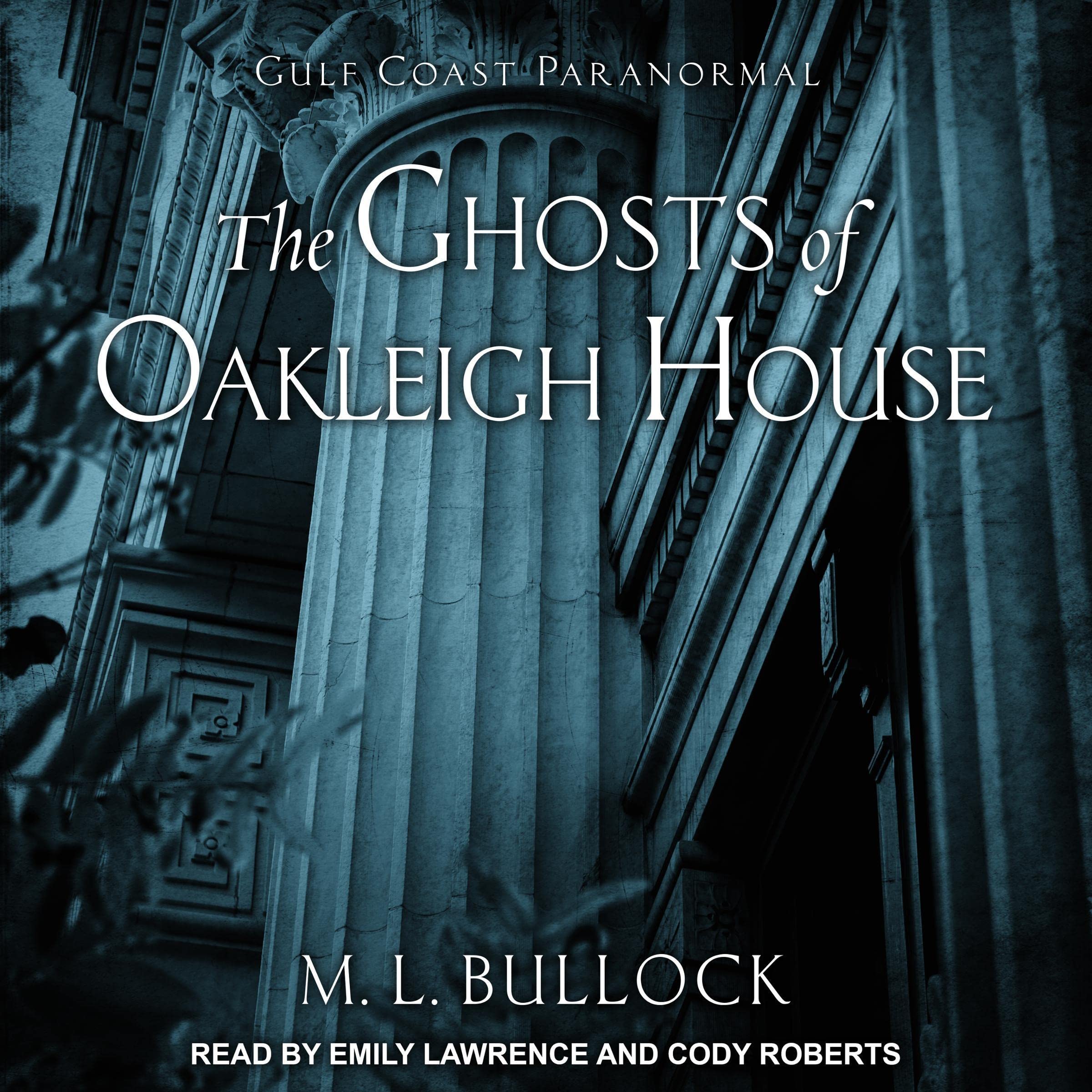 Cover art for The Ghosts of Oakleigh House