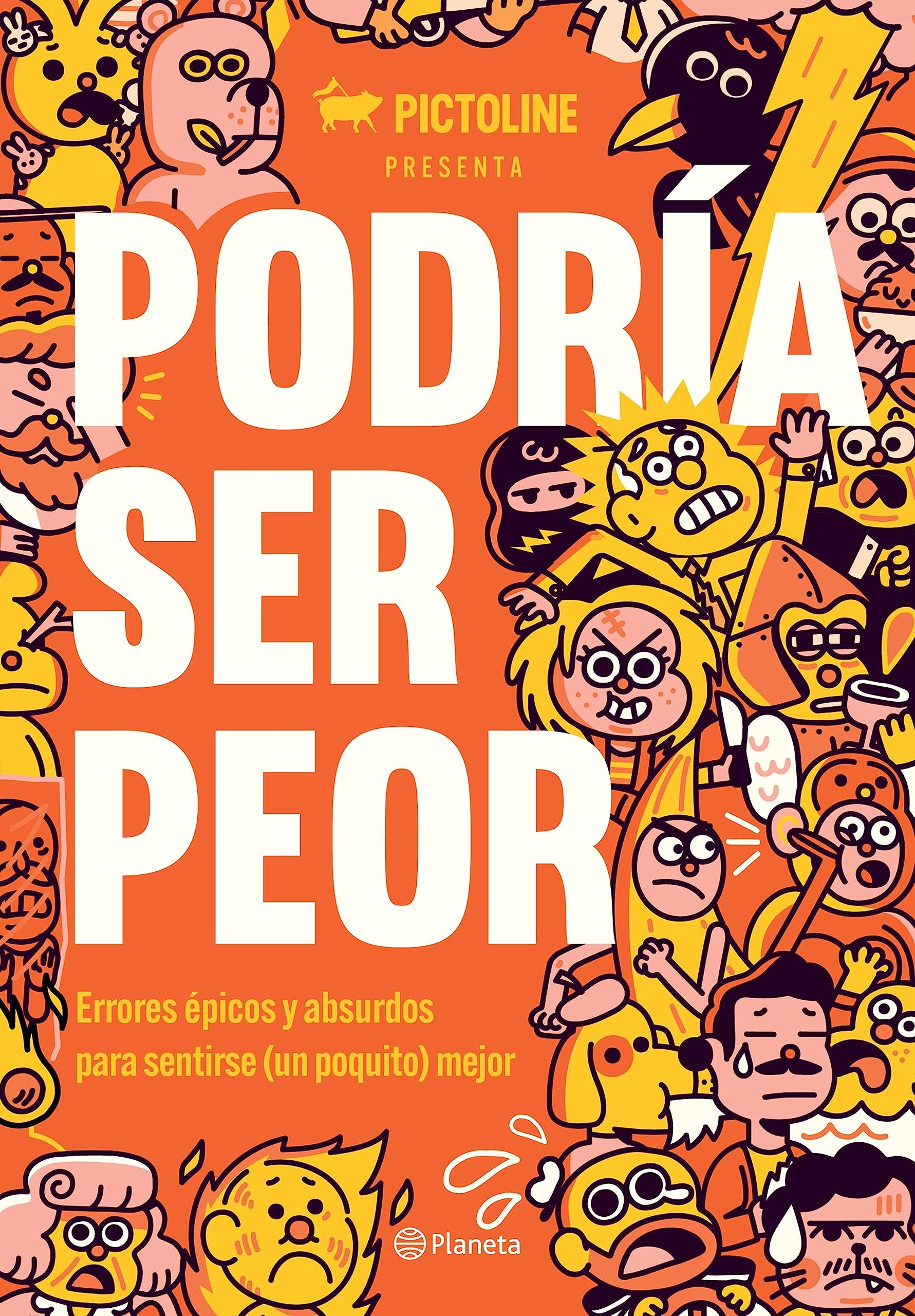 Podría ser peor (Libros ilustrados) (Spanish Edition)