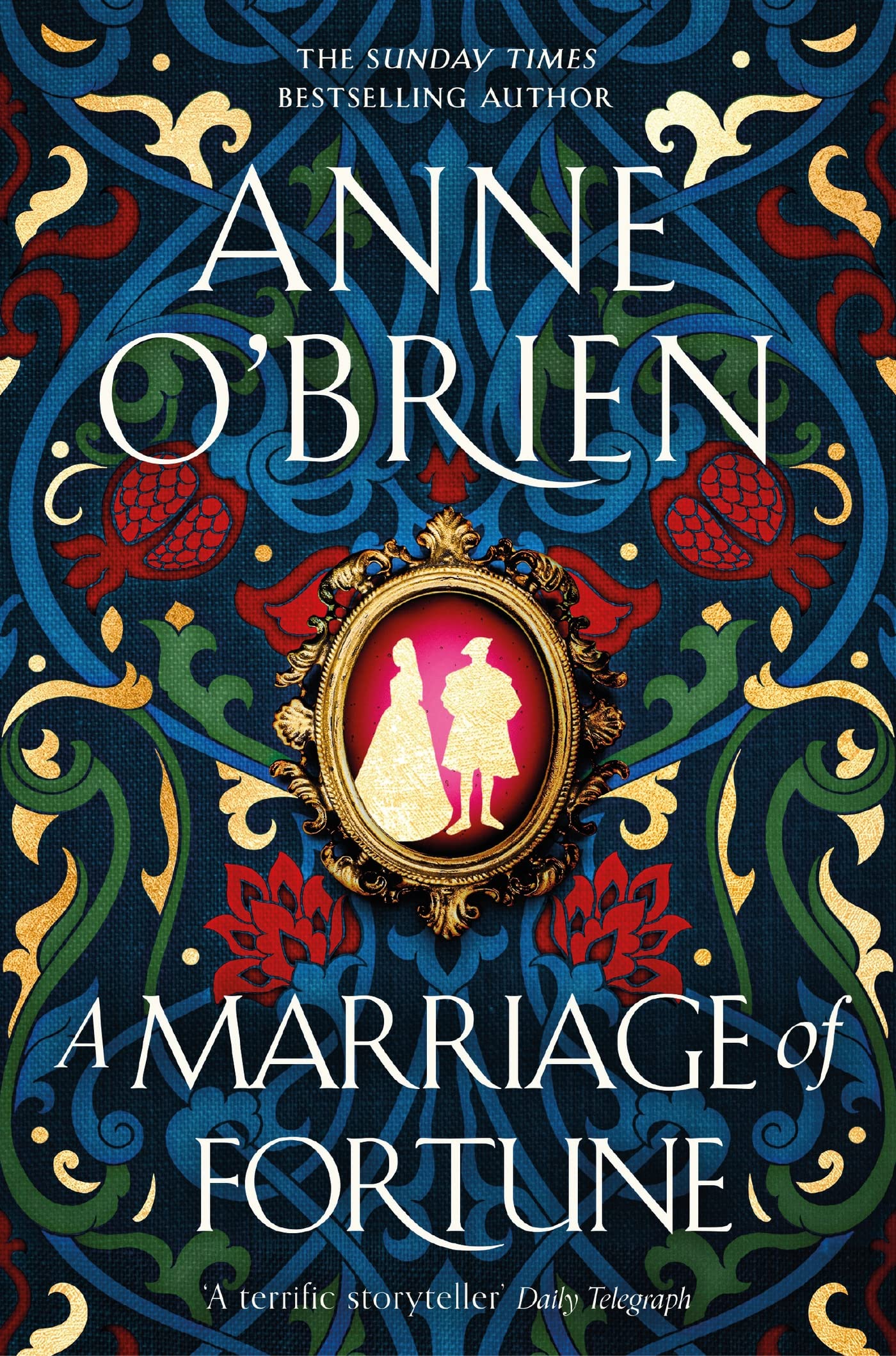 A Marriage of Fortune: The captivating historical novel from the Sunday Times bestselling author