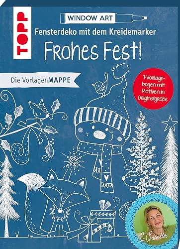 Vorlagenmappe Fensterdeko mit dem Kreidemarker - Frohes Fest!: 7 Vorlagenbogen mit Motiven in Originalgröße plus sämtliche Motive als Download