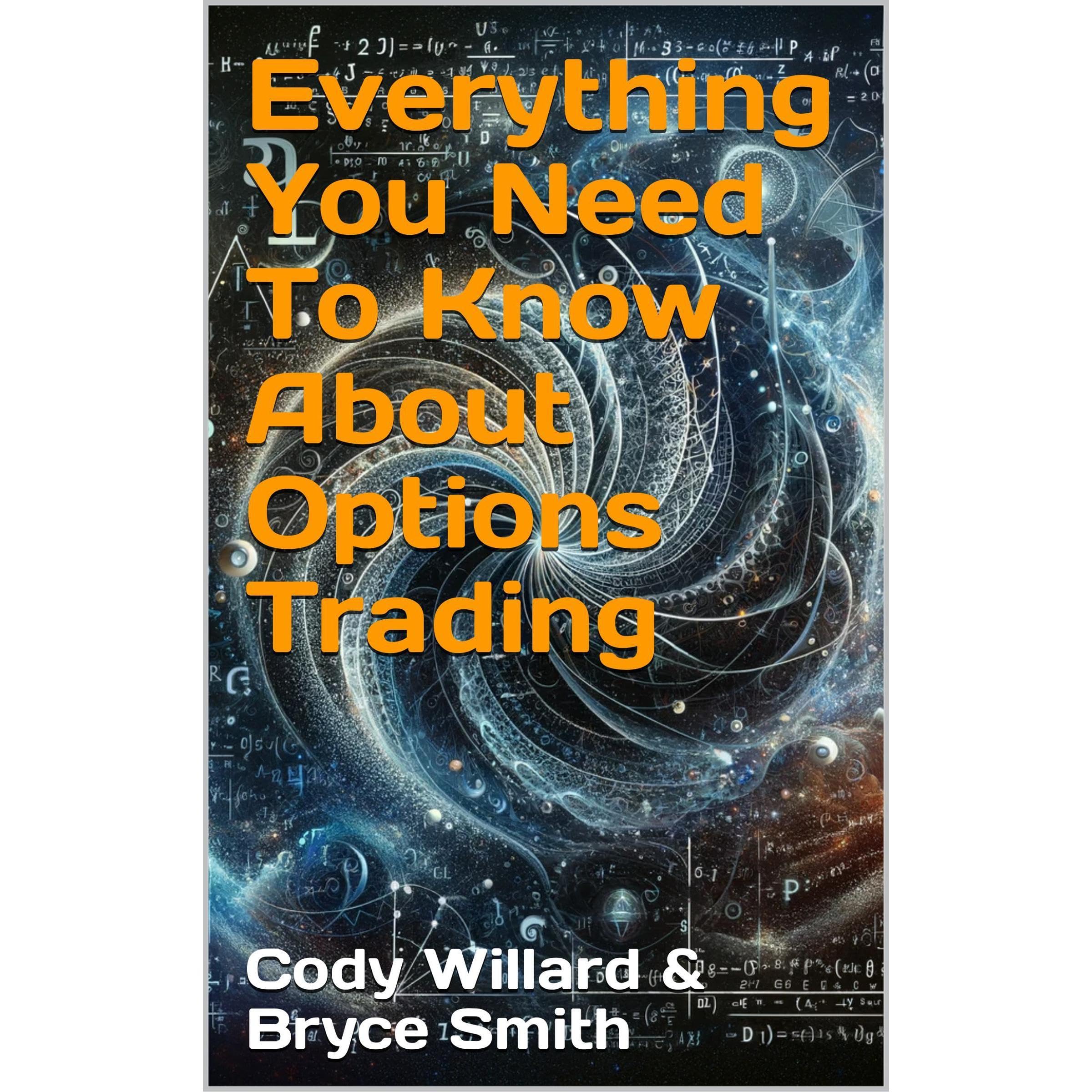 Everything You Need To Know About Options Trading