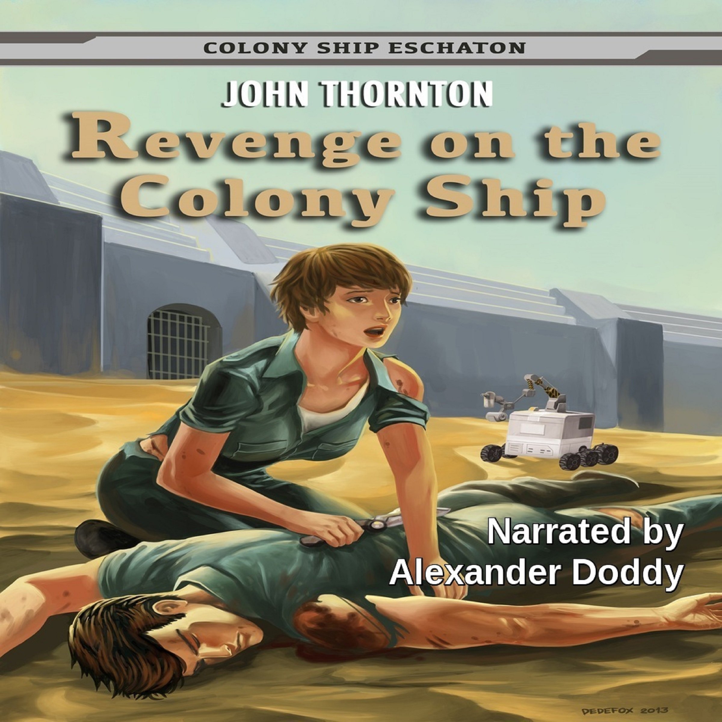 Cover art for Revenge on the Colony Ship