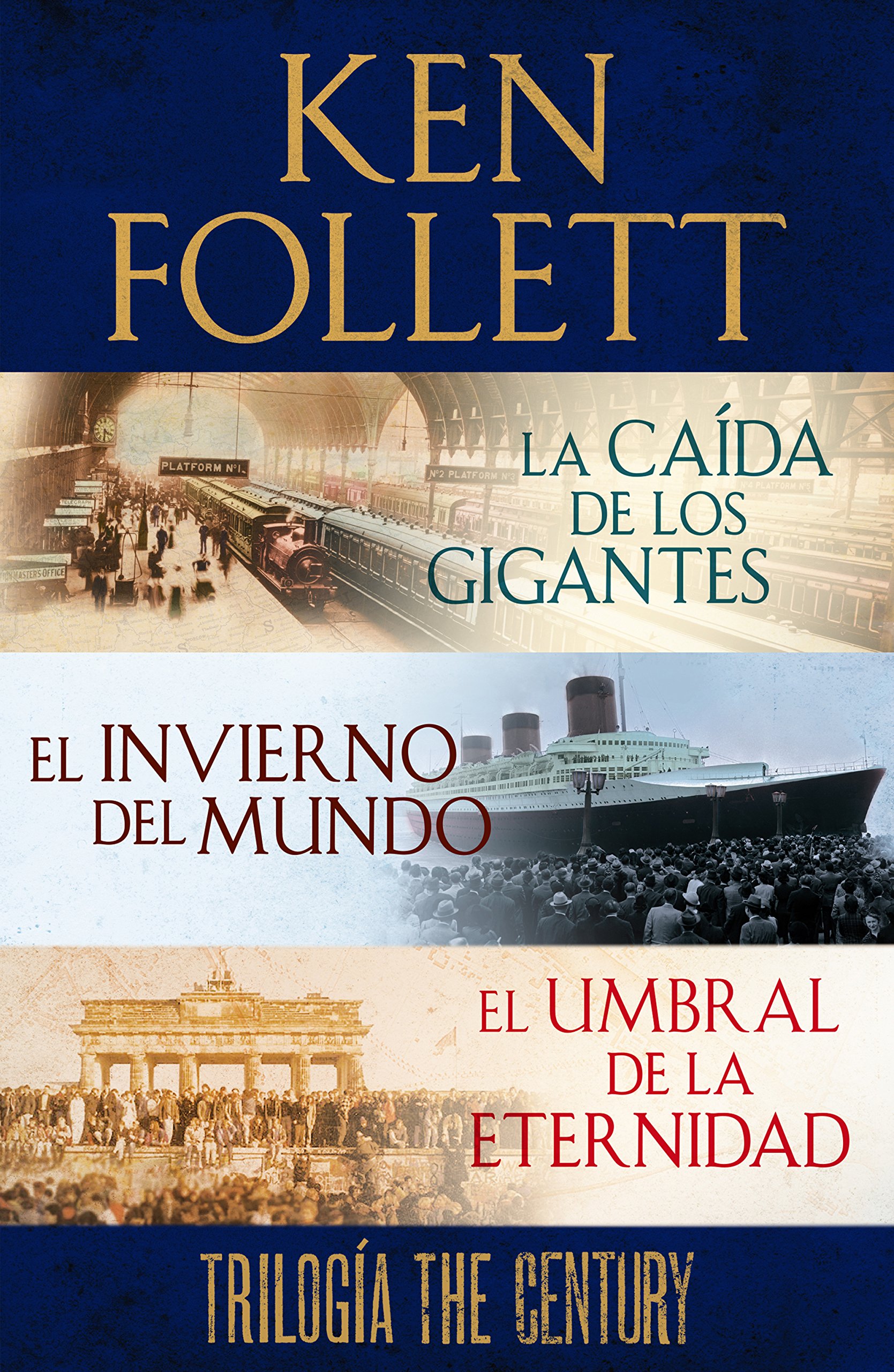 Trilogía The Century (La caída de los gigantes, El invierno del mundo y El umbral de la eternidad) (Spanish Edition)