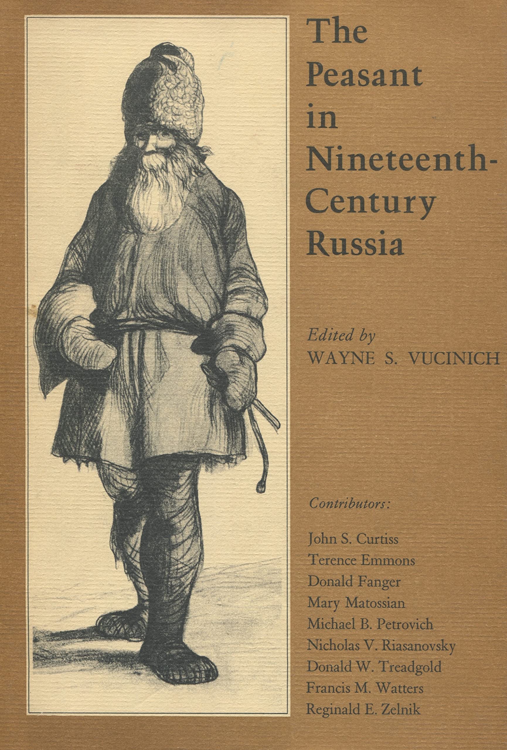 The Peasant in Nineteenth-Century Russia