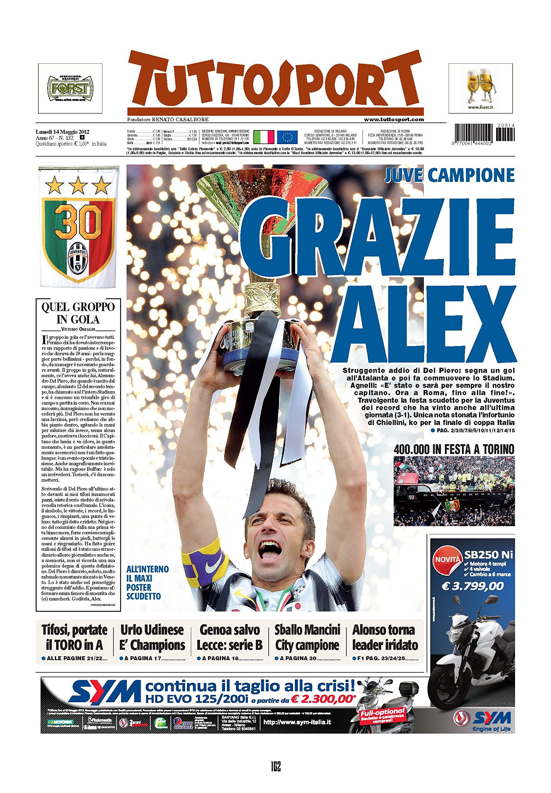 La leggenda della grande Juventus nelle pagine di Tuttosport. Ediz. illustrata
