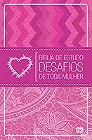 Bíblia de estudo Desafios de toda mulher - NVT