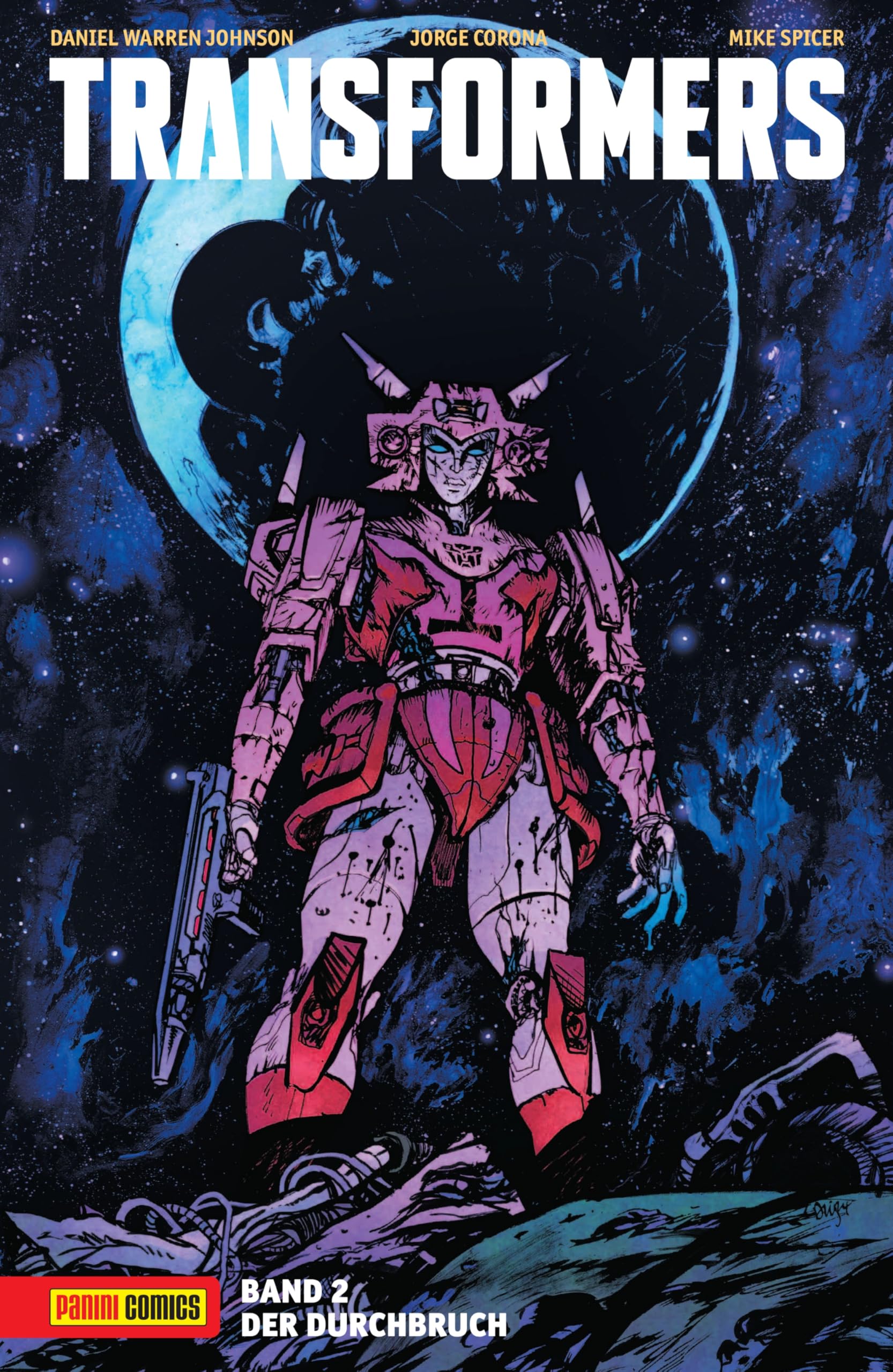 Transformers: Bd. 2: Der Durchbruch