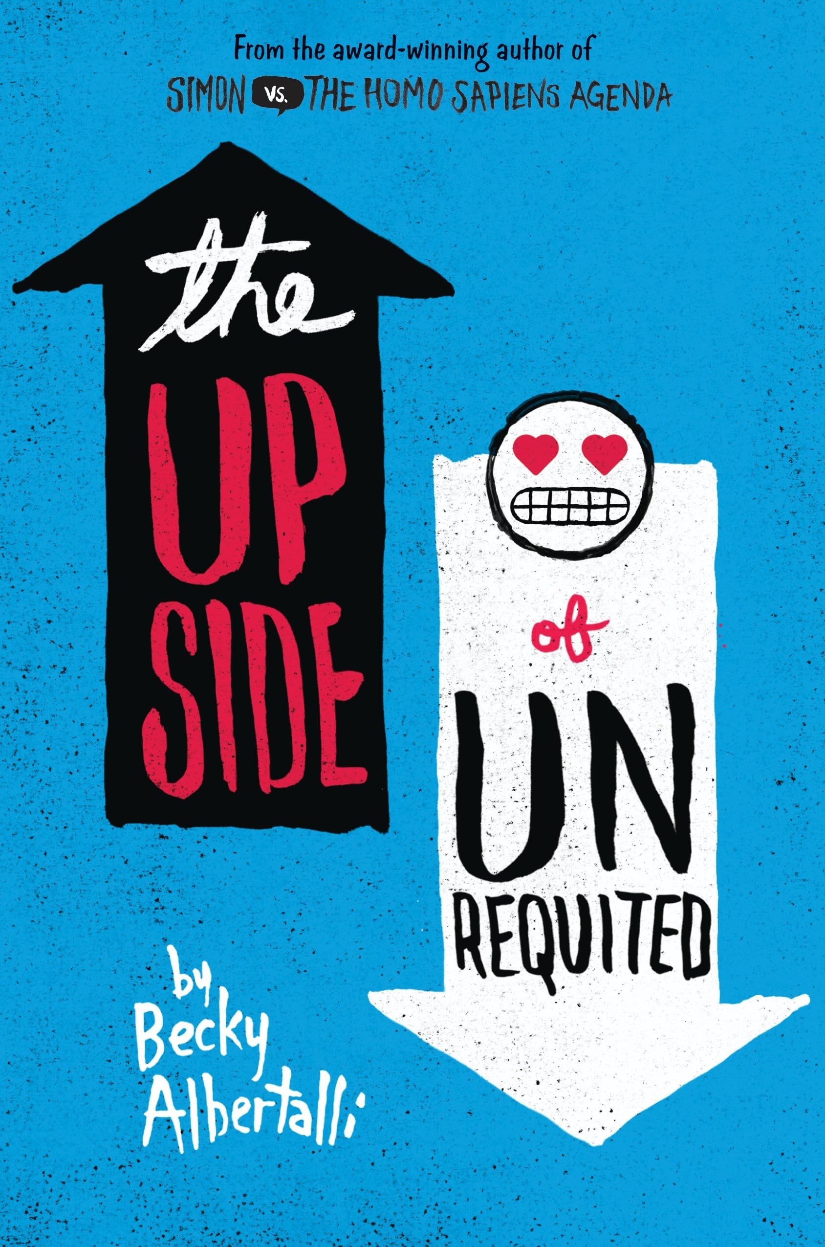 The Upside of Unrequited: A Funny YA Romance About Twin Sisters, LGBTQ Love, and Body Positivity