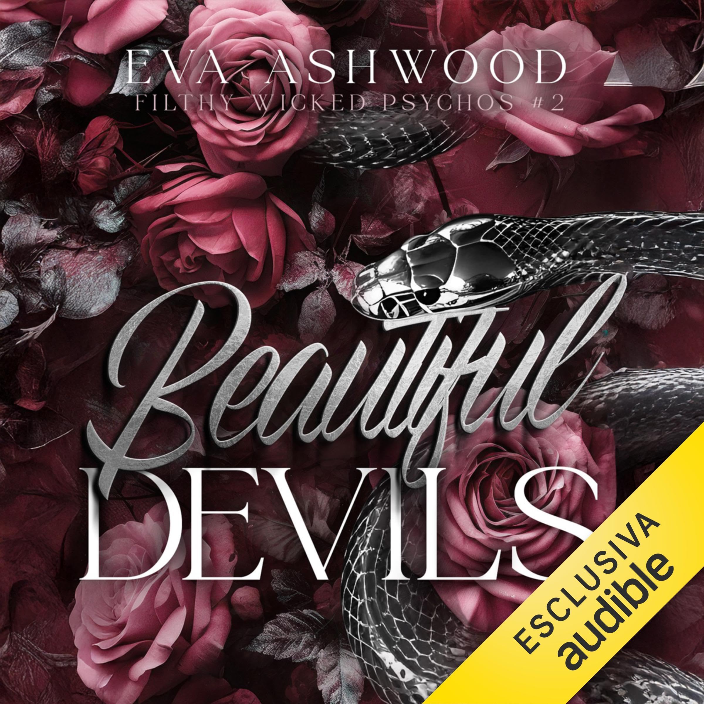 Beautiful Devils: Filthy Wicked Psychos, Vol. 2