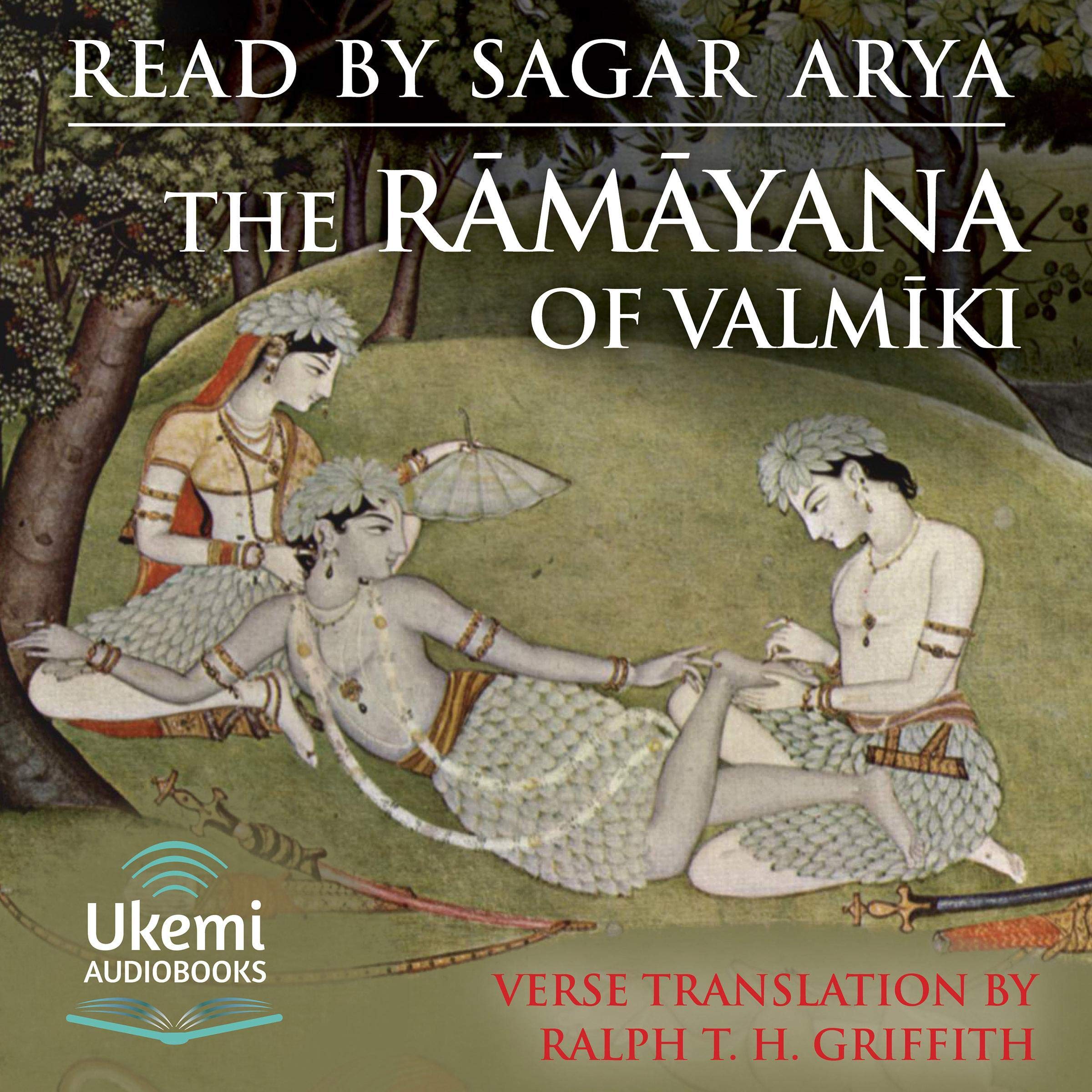 The Rāmāyana of Valmīki