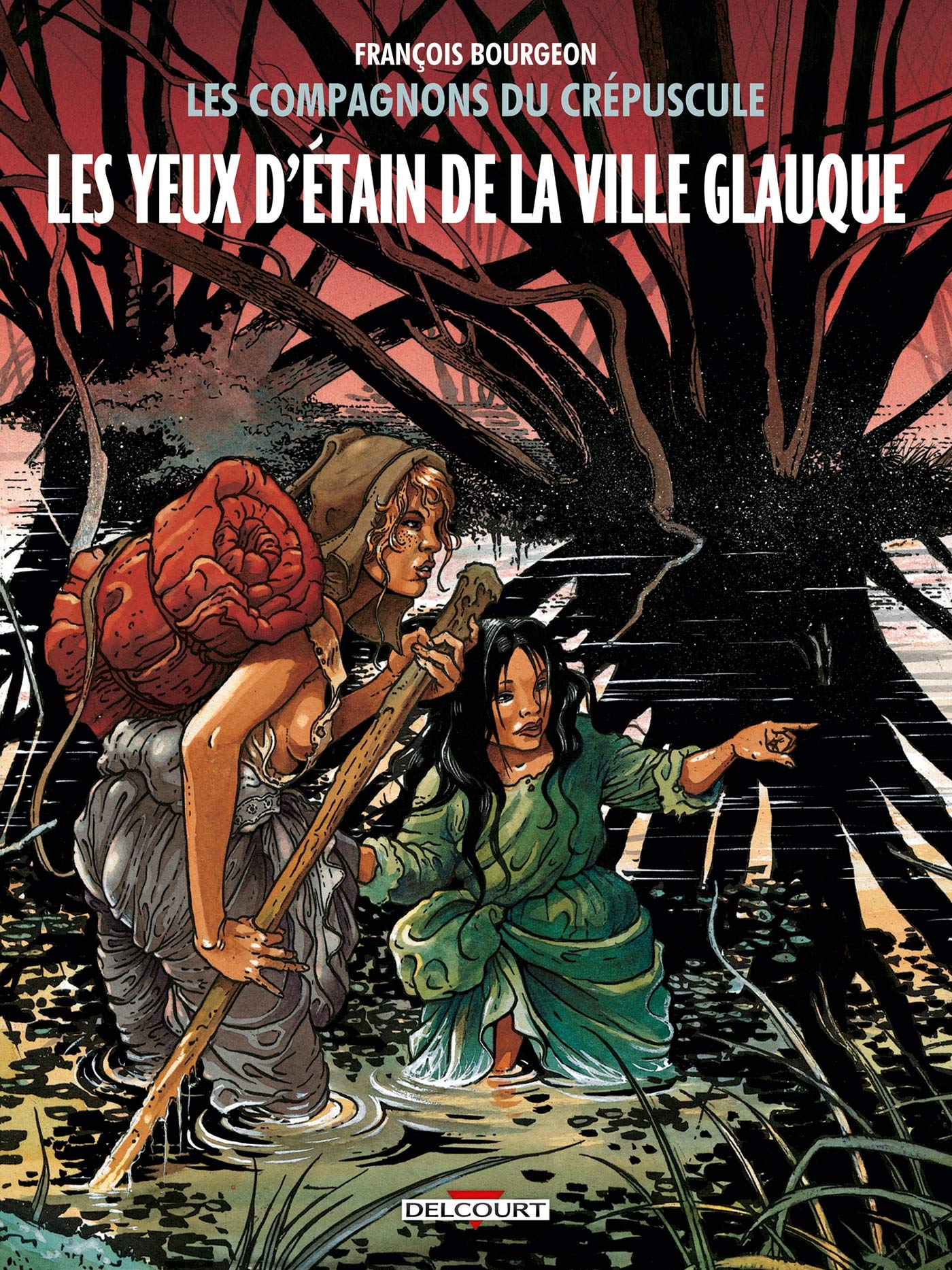Les Compagnons du crépuscule T02 - Les Yeux d'étain de la ville glauque (2)