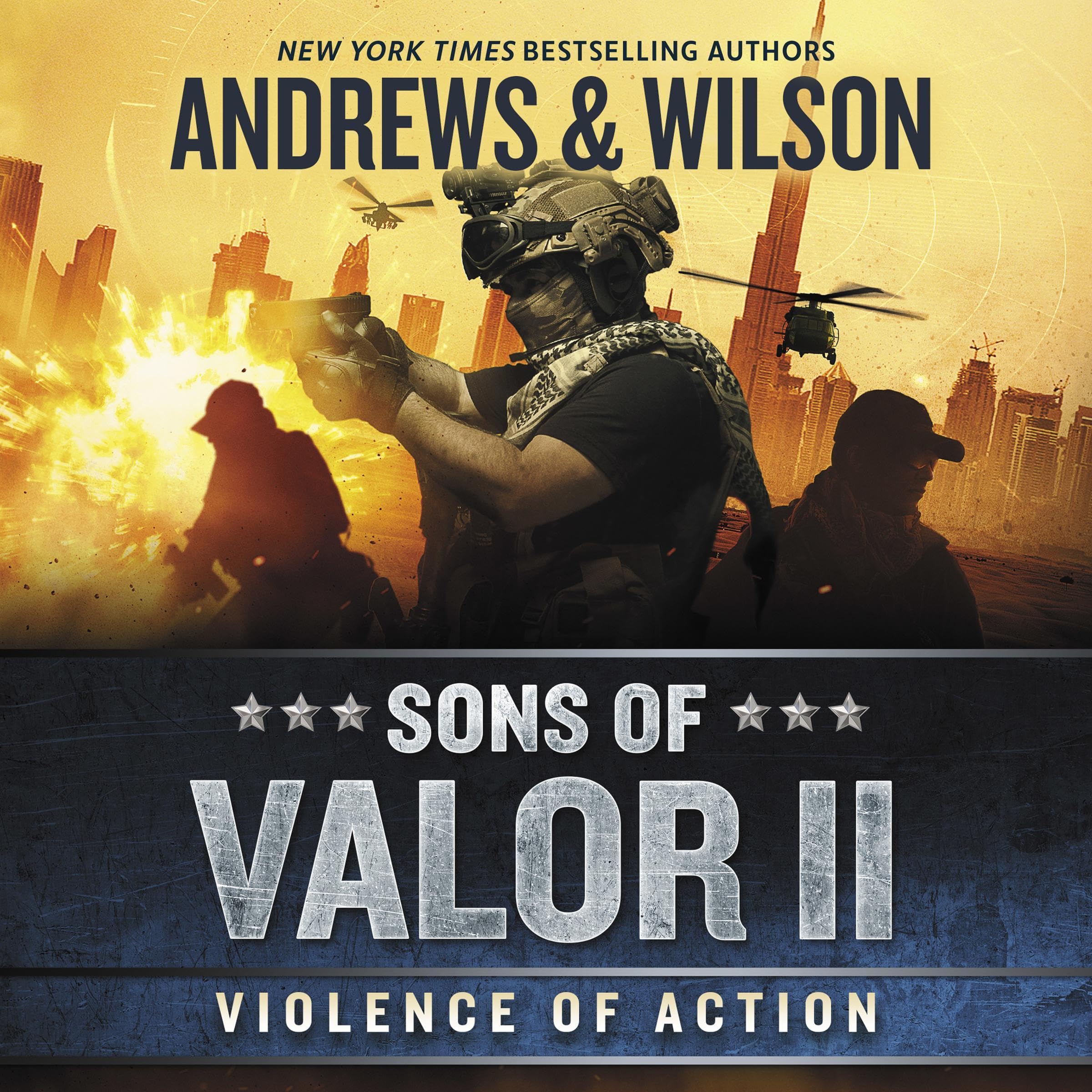 Sons of Valor II: Violence of Action: The Sons of Valor Series, Book 2